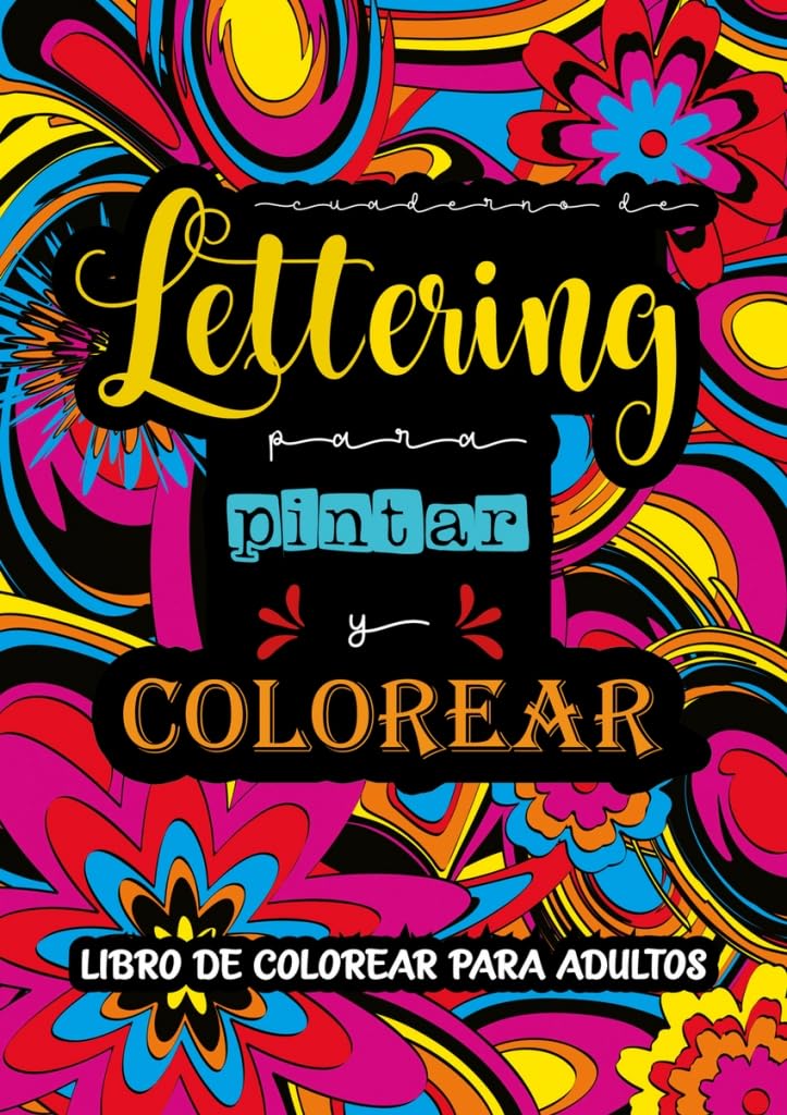 Cuaderno de Lettering: Libro de colorear para adultos