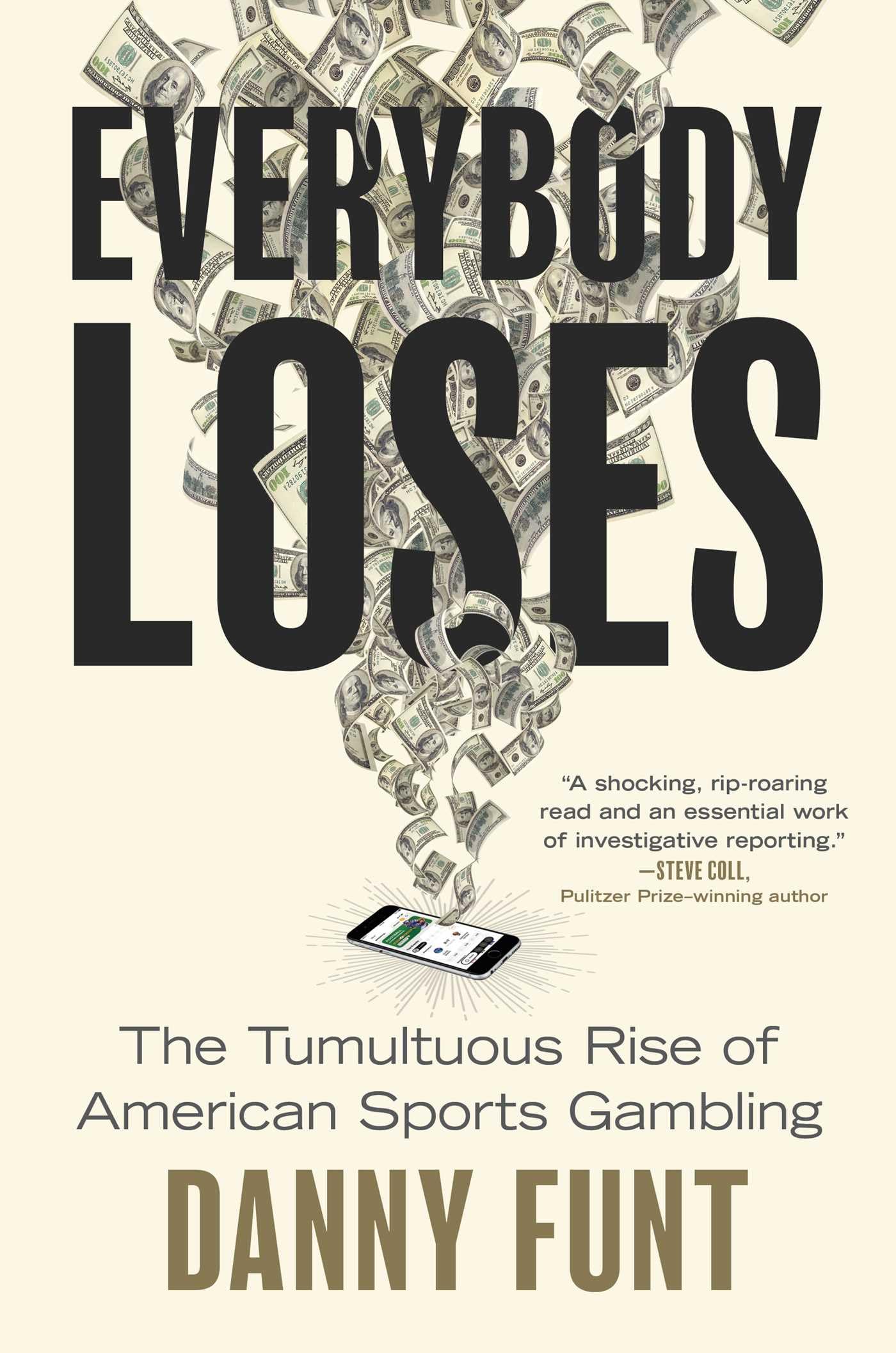 Everybody Loses by Danny Funt HARDBACK 9781668062029
