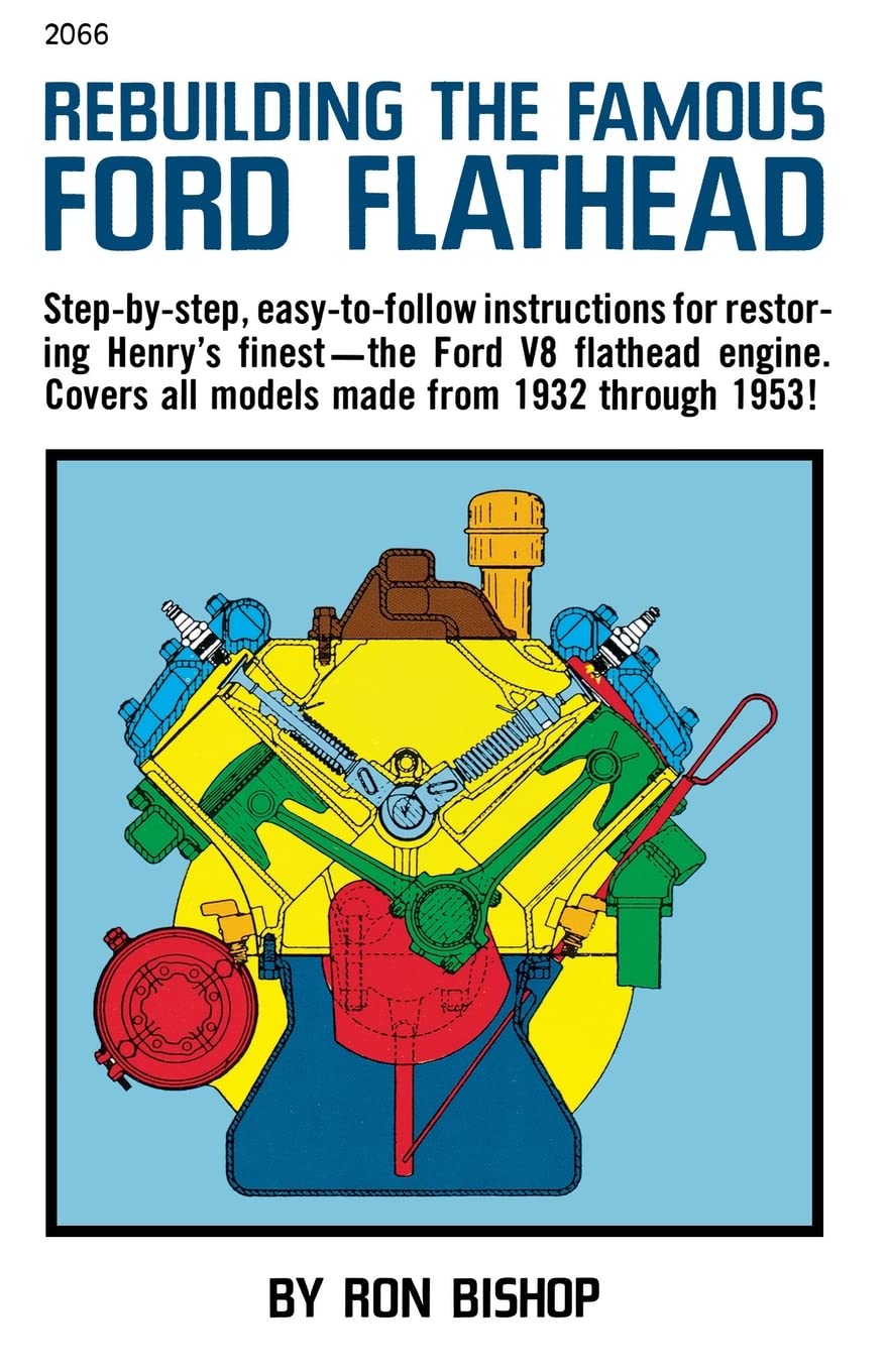 Rebuilding the Famous Ford Flathead (Insights)