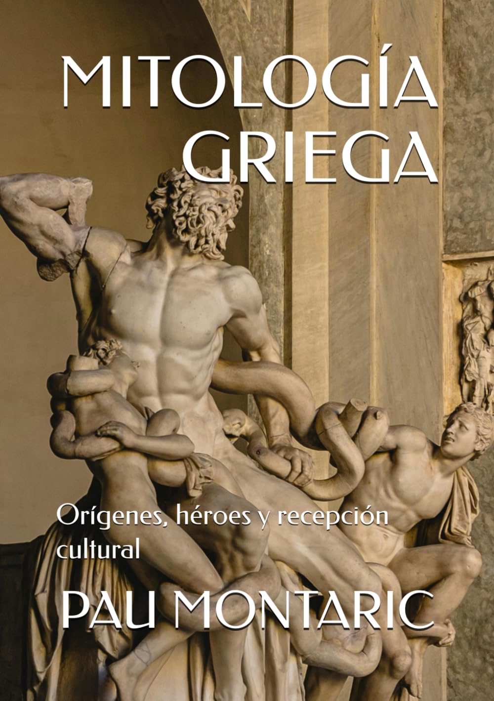 MITOLOGÍA GRIEGA: Orígenes, héroes y recepción cultural