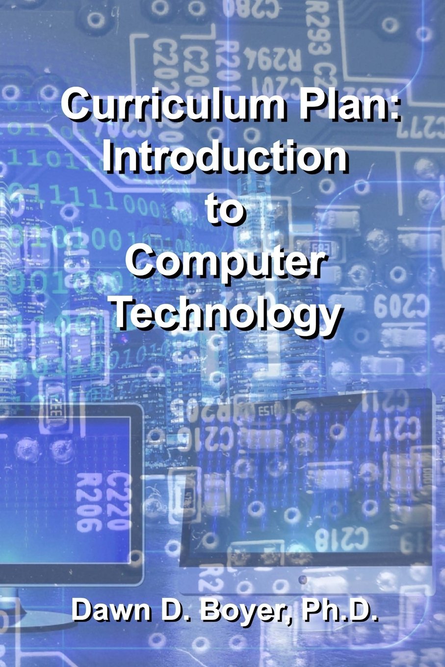 Curriculum Plan: Introduction to Computer Technology