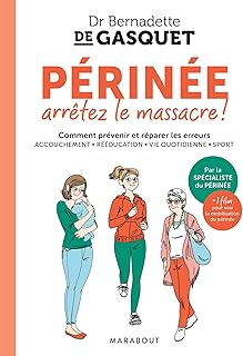 Périnée arrêtez le massacre