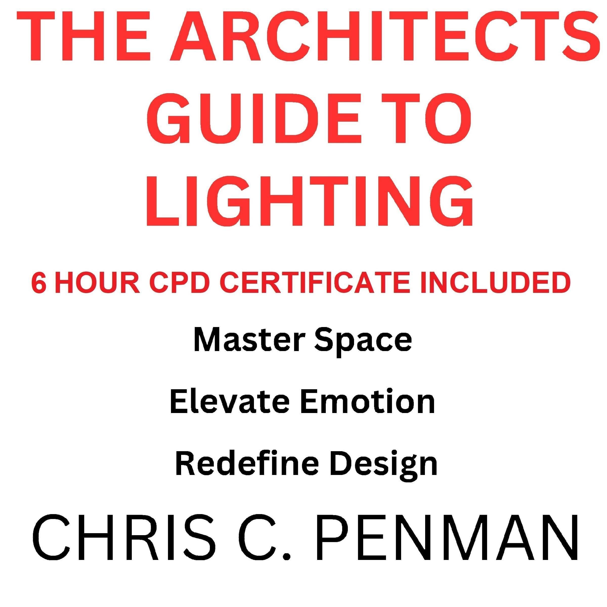 The Architects Guide to Lighting