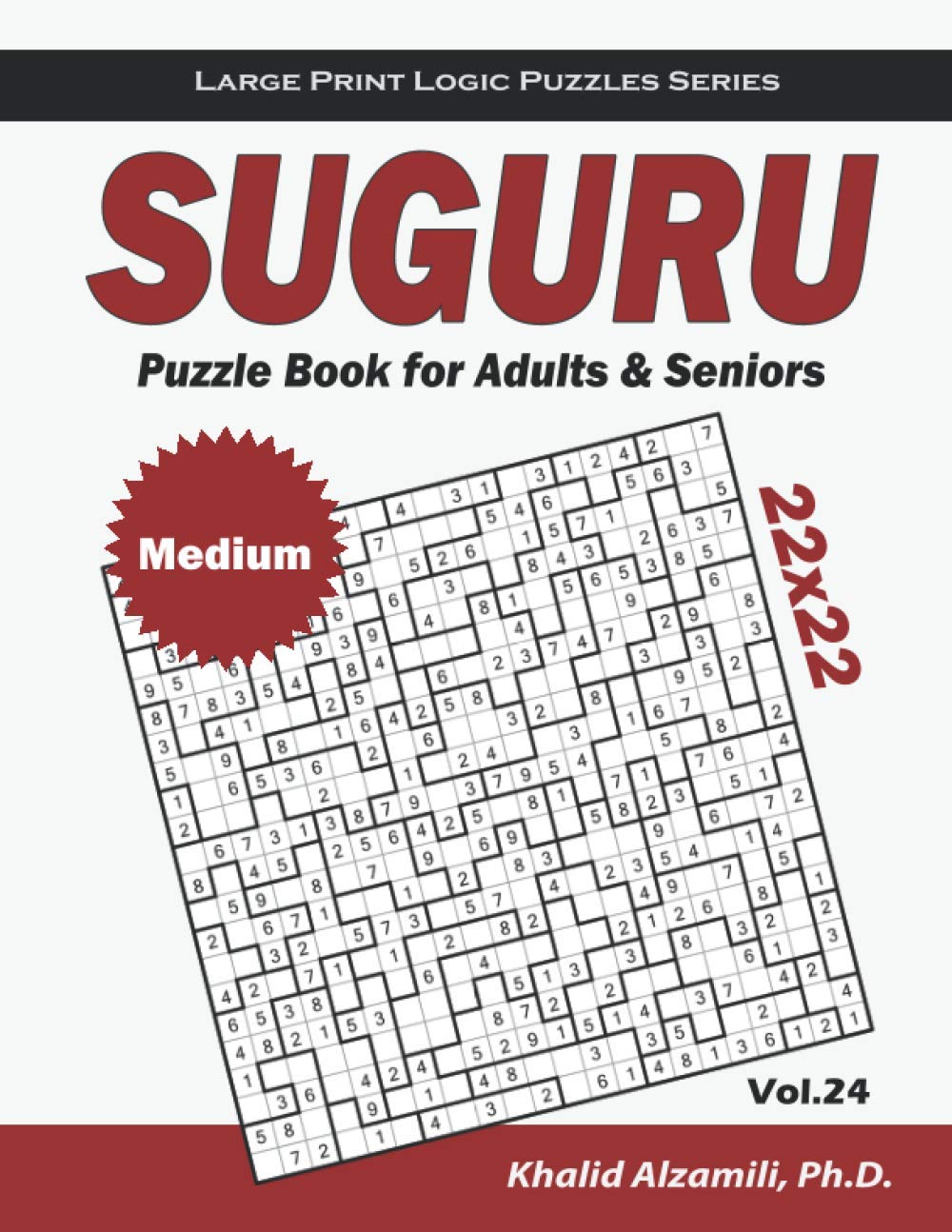 Suguru Puzzle Book for Adults & Seniors: 100 Medium (22x22) Suguru Puzzles (Large Print Logic Puzzles Series)