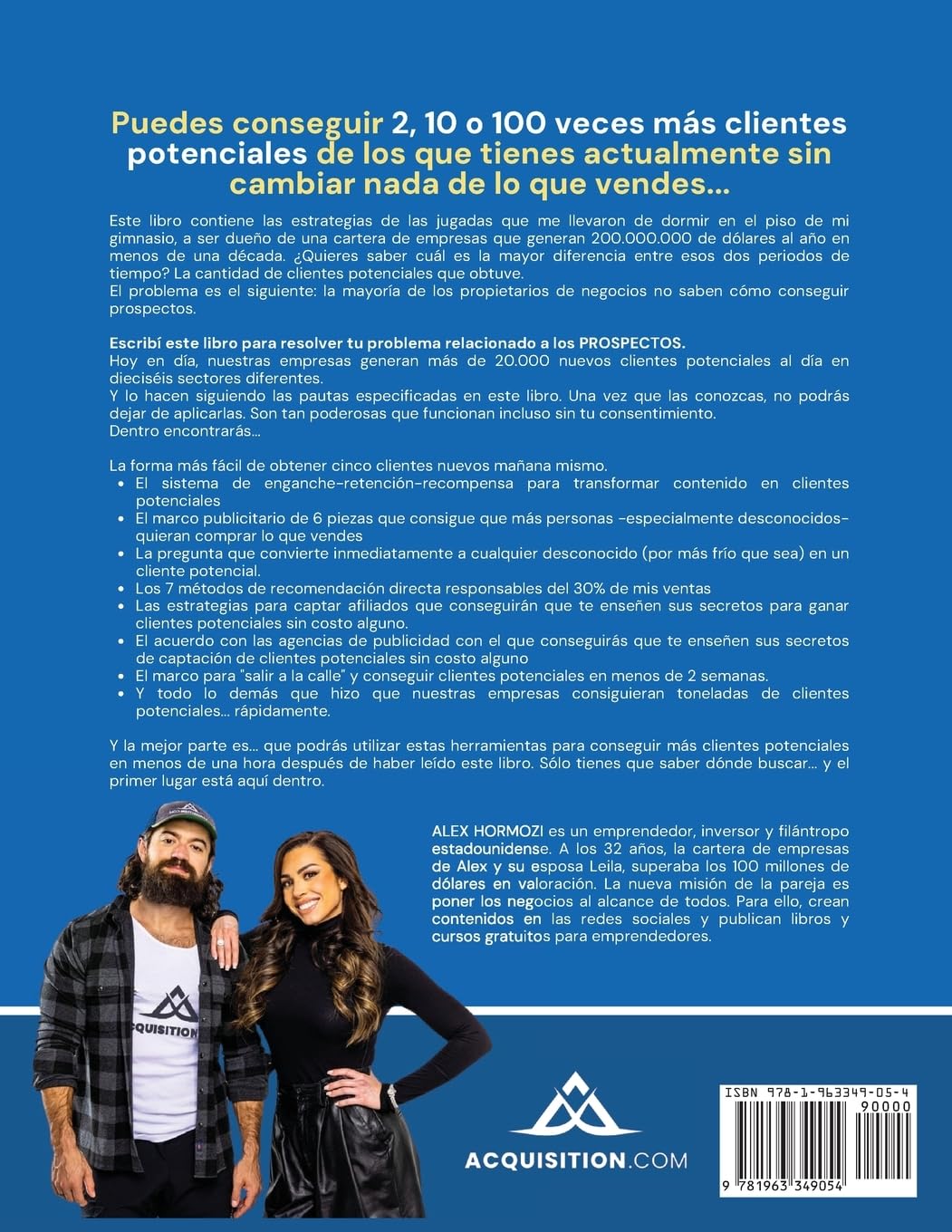 Prospectos de $100M: Cómo conseguir que los desconocidos quieran comprar lo que vendes (Acquisition.com $100M Series)