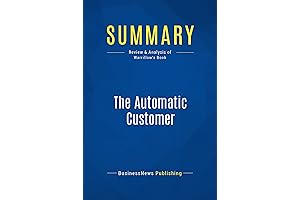 The Automatic Customer: Review and Analysis