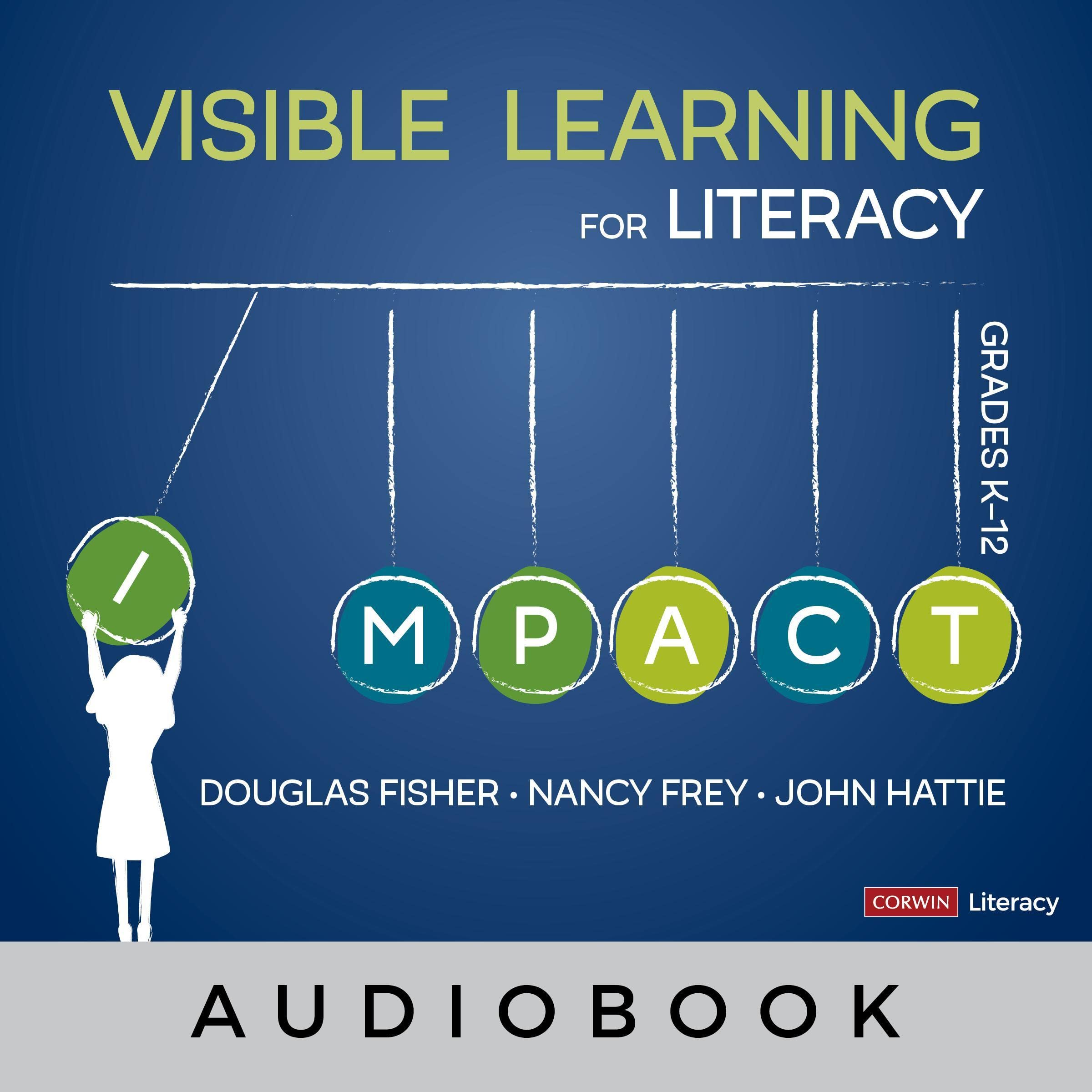 Visible Learning for Literacy, Grades K-12