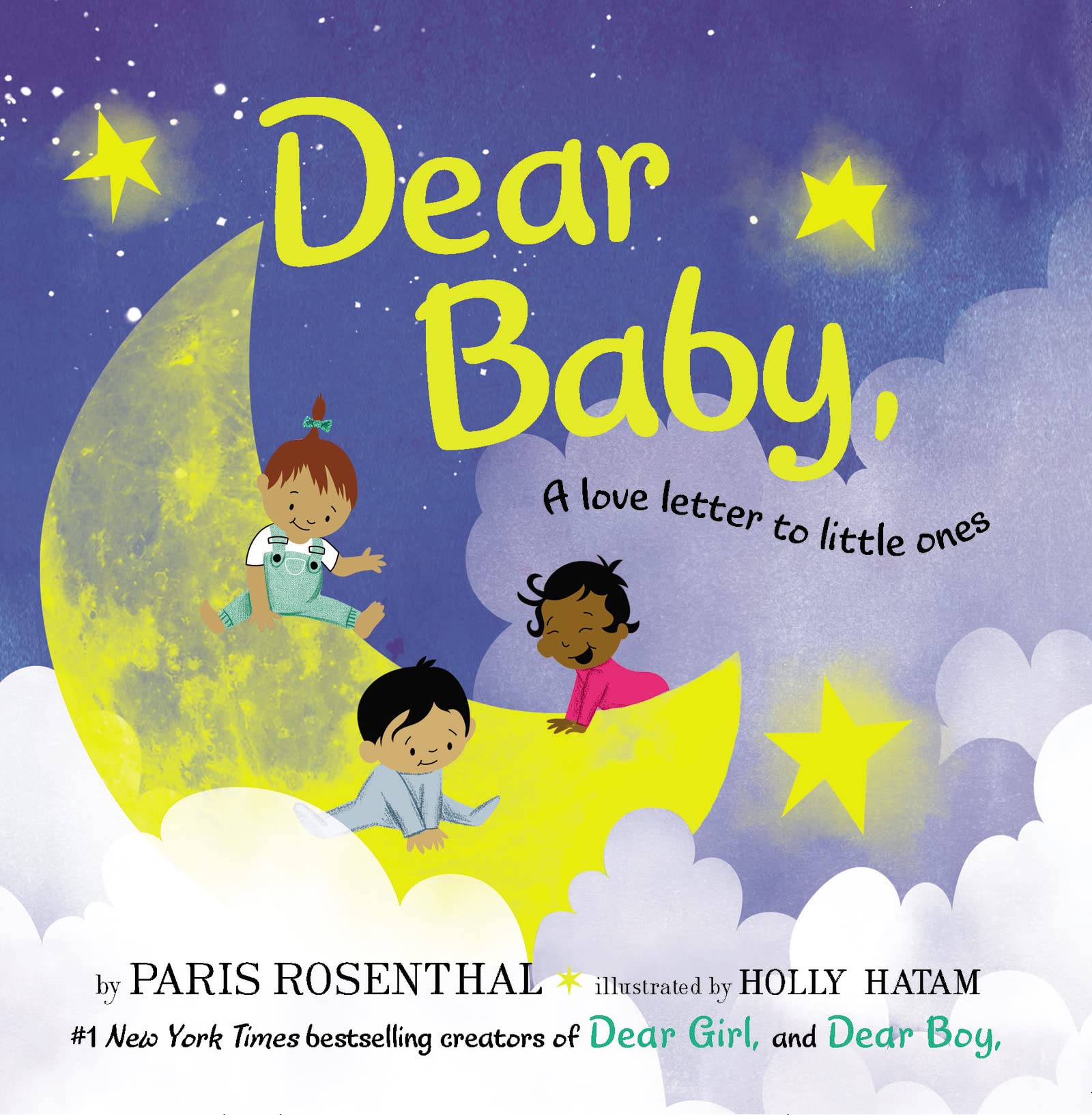 Dear Baby: A Love Letter to Little Ones―A Lovingly Illustrated Book for Baby Showers and Birthdays