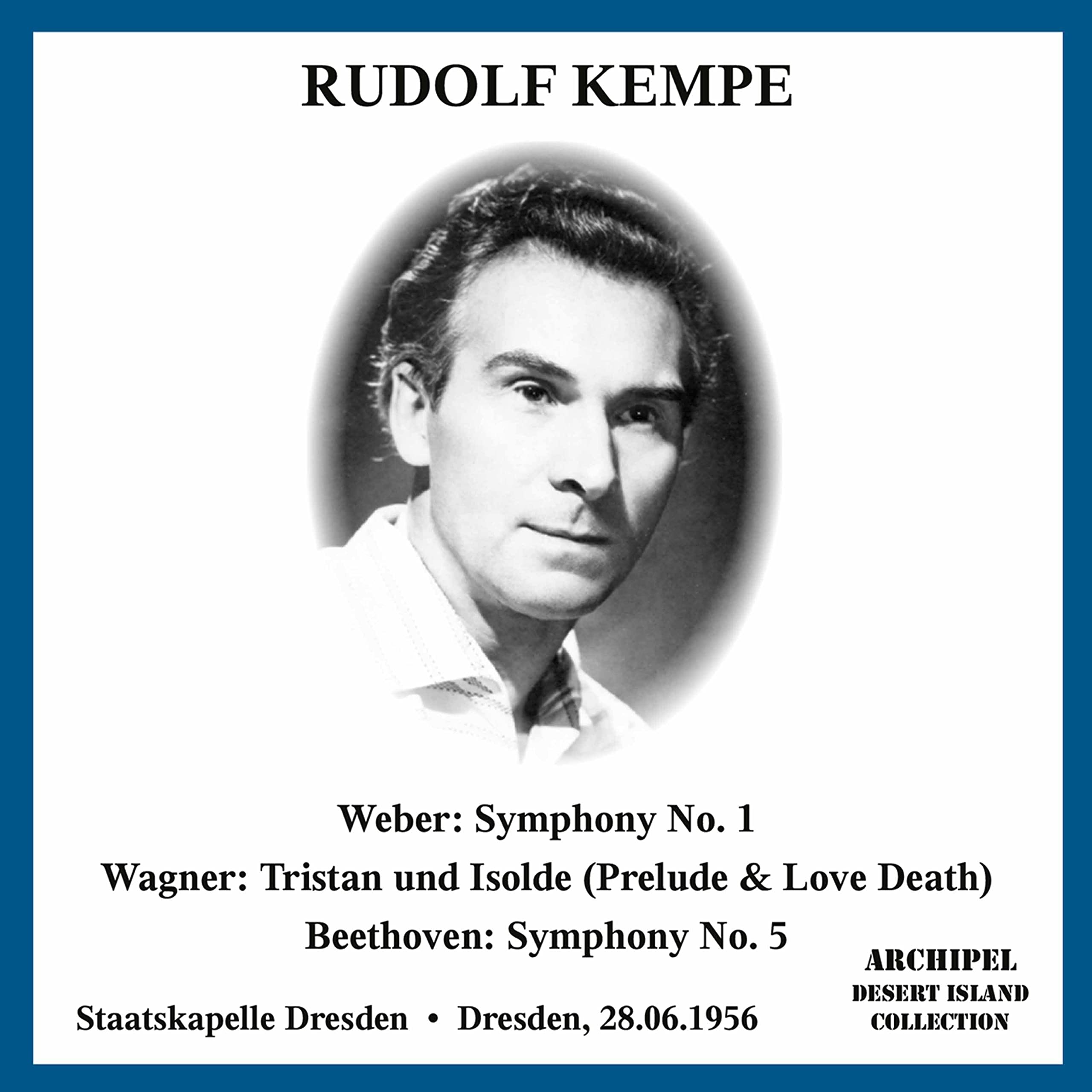WEBER - SYMPHONY NO 1 - WAGNER - TRISTAN & ISOLDE - DRESDEN - KEMPE - 1956