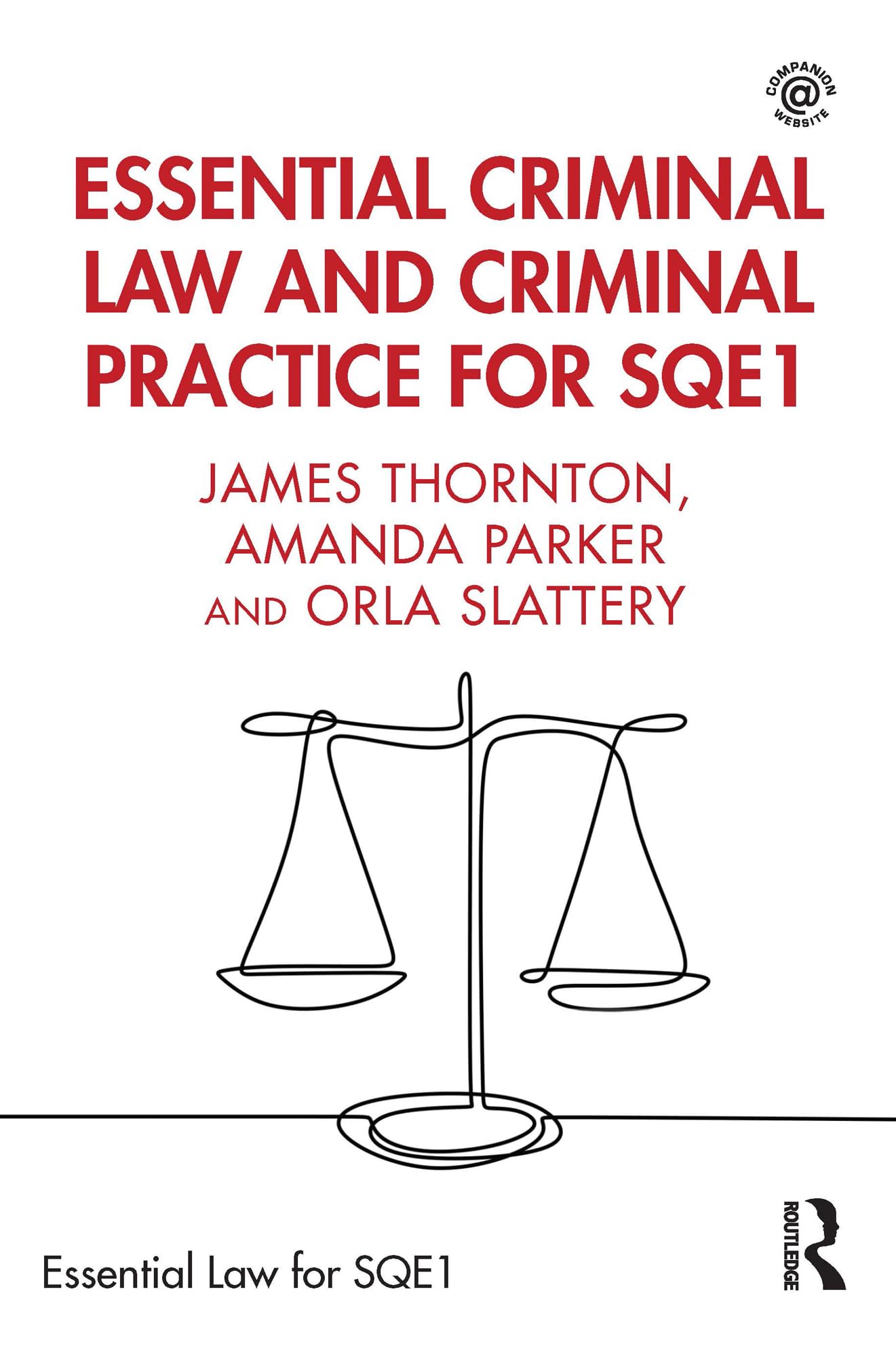 Essential Criminal Law and Criminal Practice for SQE1 (Essential Law for SQE1)