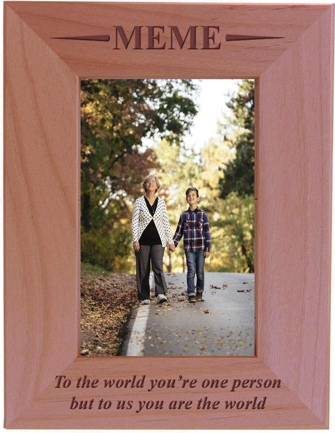 CustomGiftsNow Meme - to The World You're one Person but to us You are The World - Engraved Wood Picture Frame (5x7 Vertical)