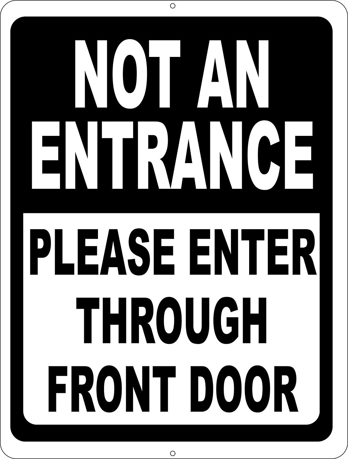 SalaGraphics Not an Entrance Sign Please Enter Through Front Door. 9x12 Metal. Prevent Patrons from Entering Wrong Door