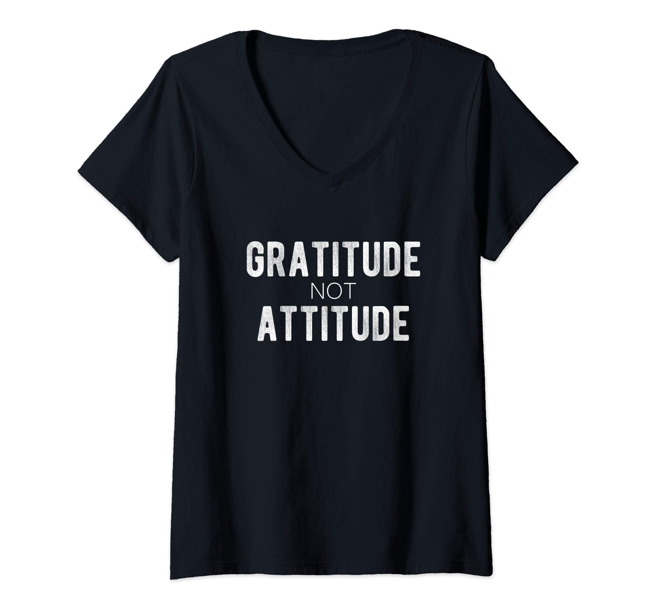 GratituteNotAttitude TeesWomens Gratitude Not Attitude V-Neck T-Shirt
