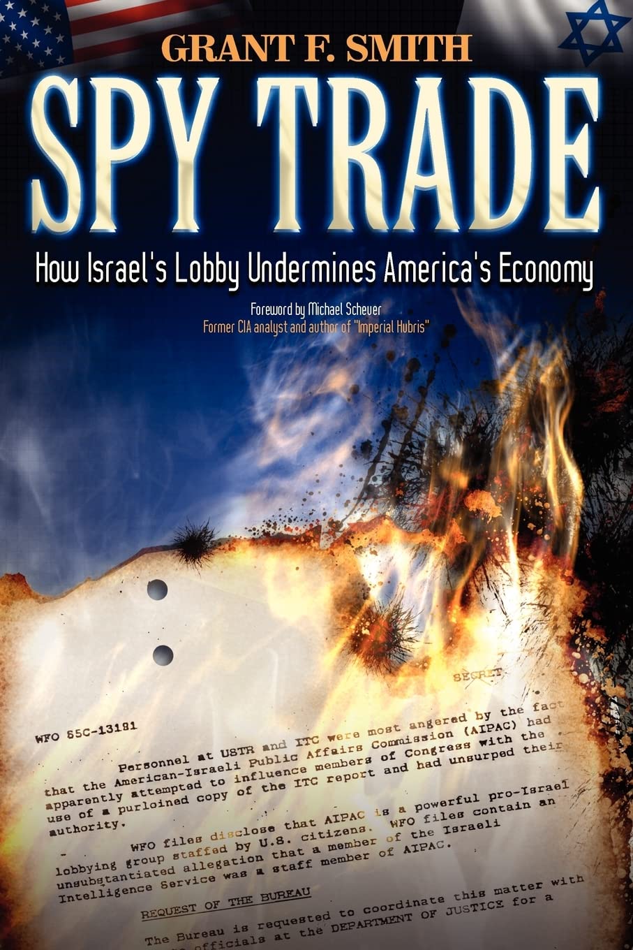 Spy Trade: How Israel's Lobby Undermines America's Economy cover