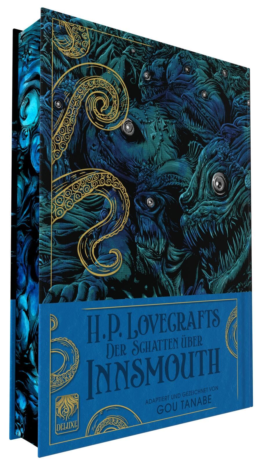 H.P. Lovecraft Deluxe: Der Schatten über Innsmouth: Der Horrorklassiker neu adaptiert