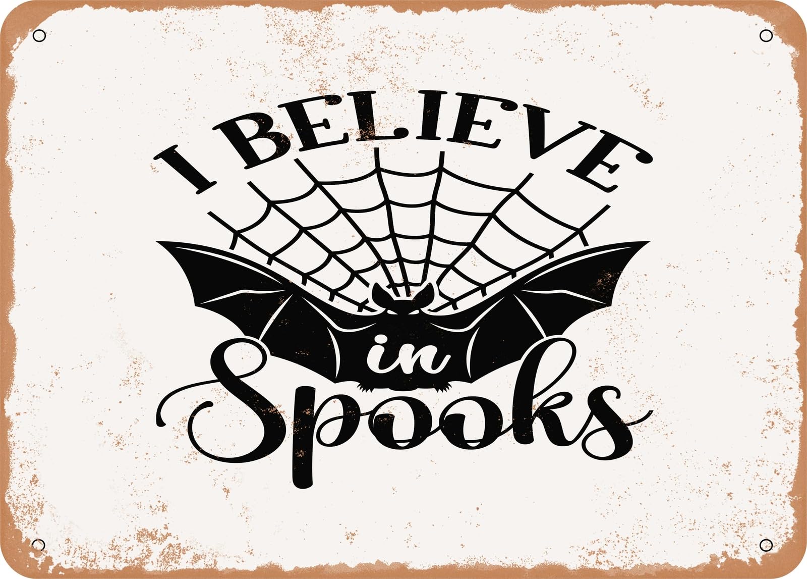 Miaomansenstore Metal Sign - I Believe In Spooks - 2 - Vintage Look Sign Home Decor