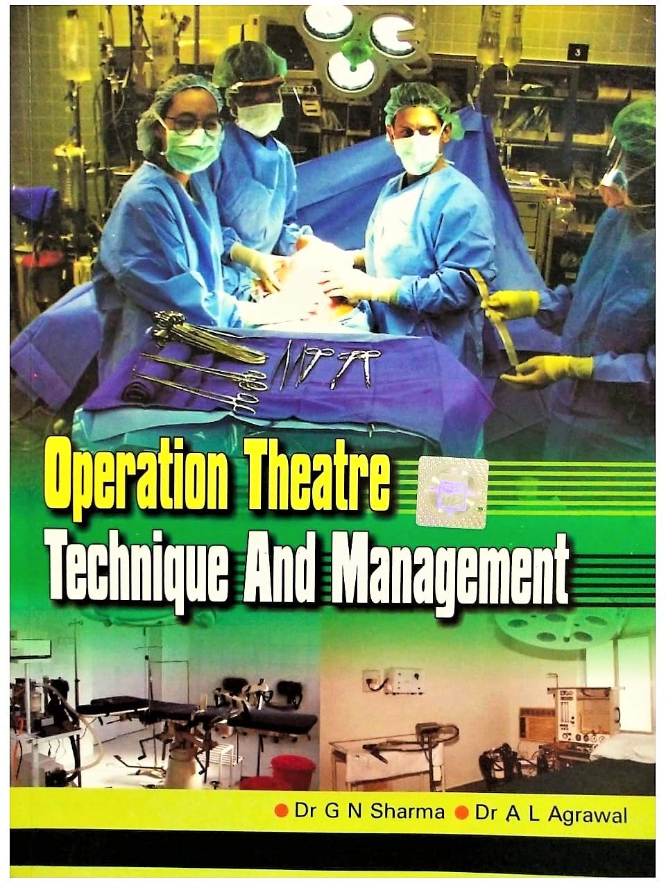 Operation Theatre Techniques & Management Book