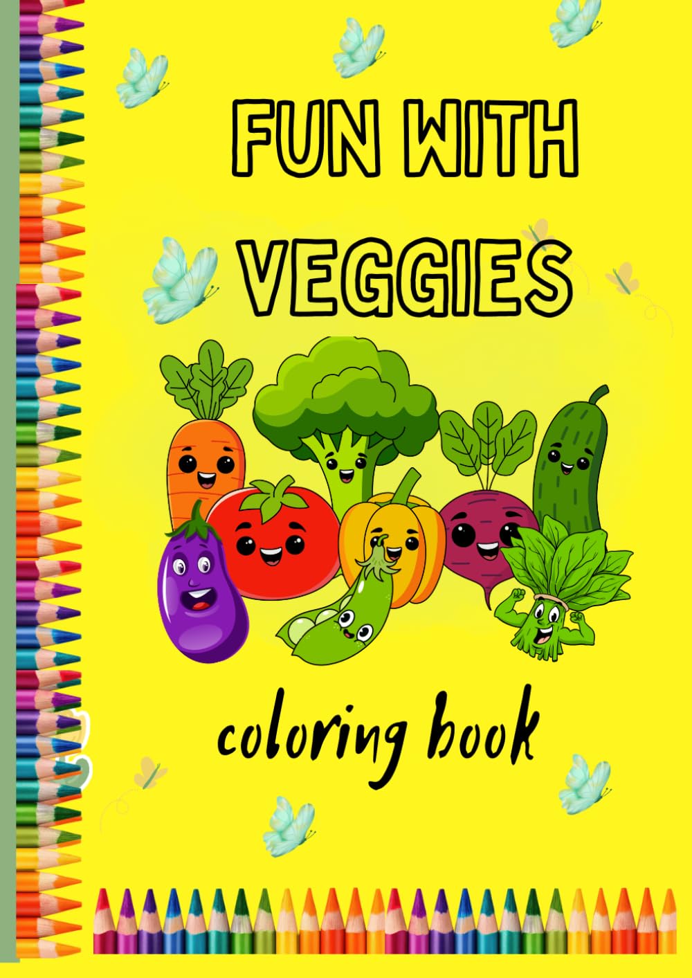 fun with veggies coloring ook: vegetable coloring