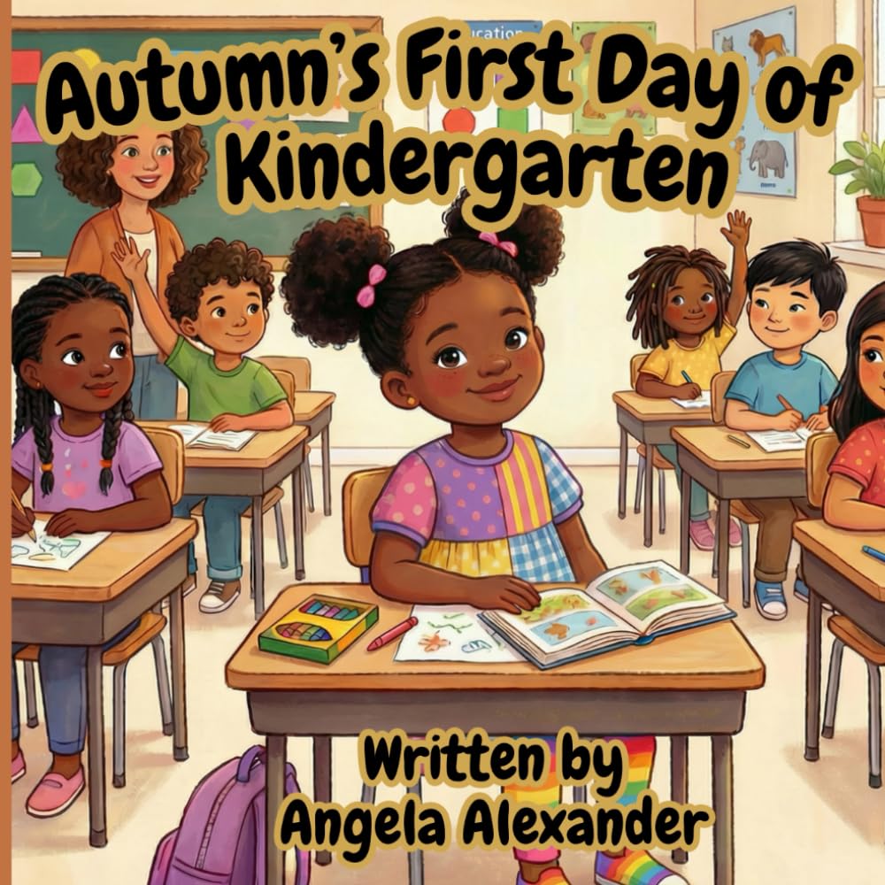 Autumn's First Day of Kindergarten