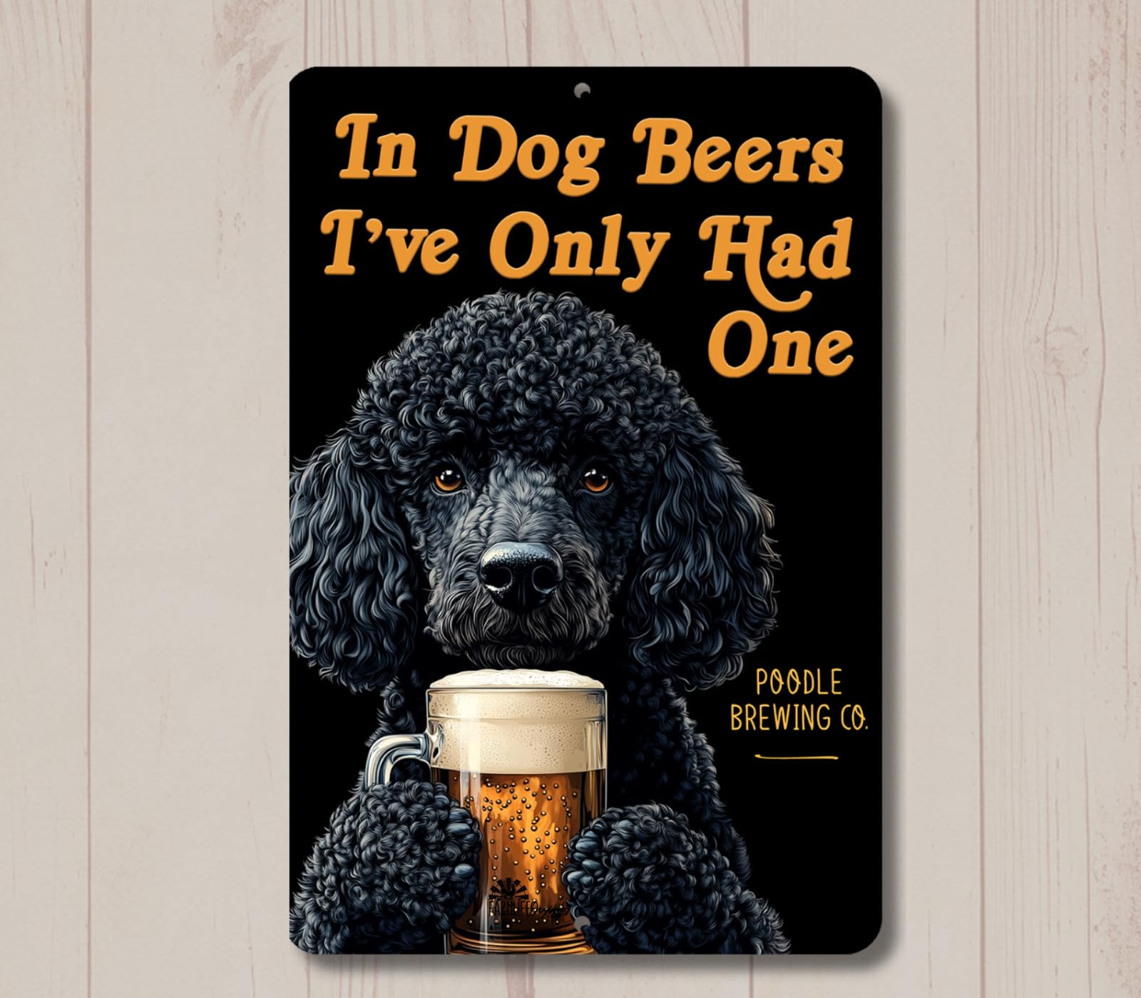 Black Poodle In Dog Beers sign man cave beer bar pub funny metal tin decor art home decor