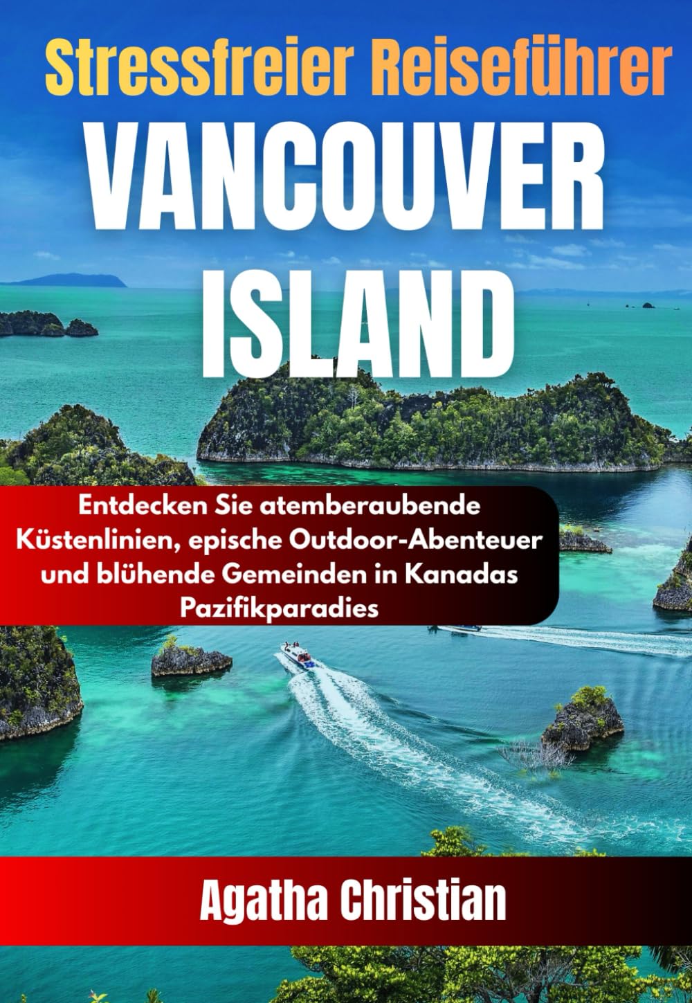 VANCOUVER ISLAND REISEFÜHRER 2026