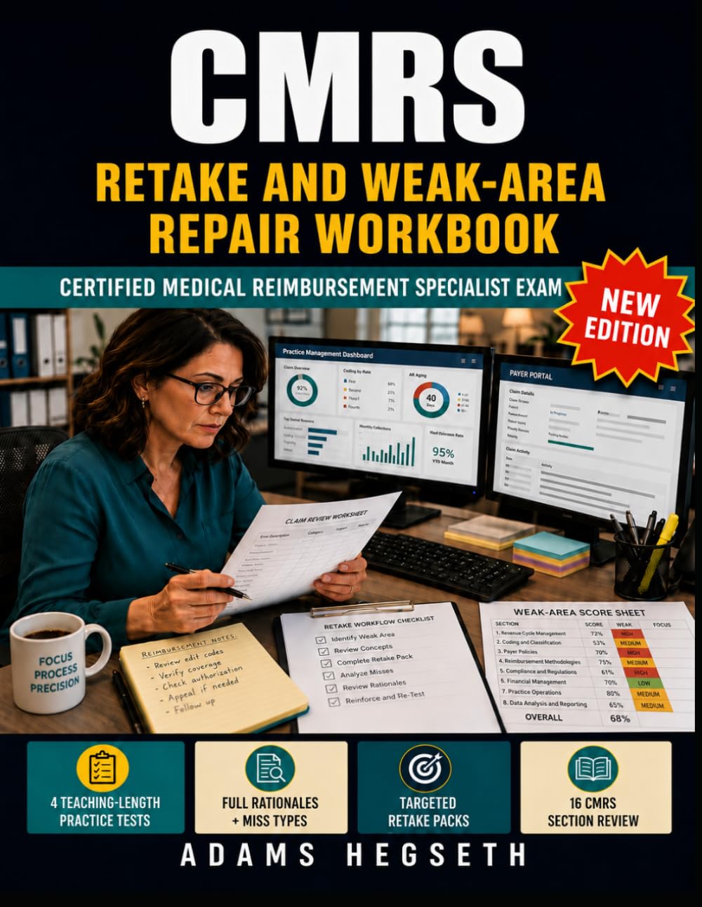 CMRS Retake and Weak-Area Repair Workbook: Certified Medical Reimbursement Specialist Exam Prep with Teaching-Length Retake Repair