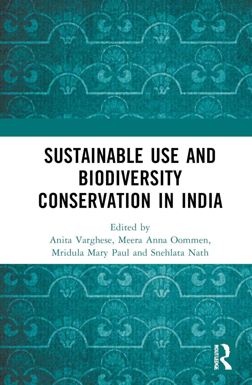Conservation through Sustainable Use: Lessons from India