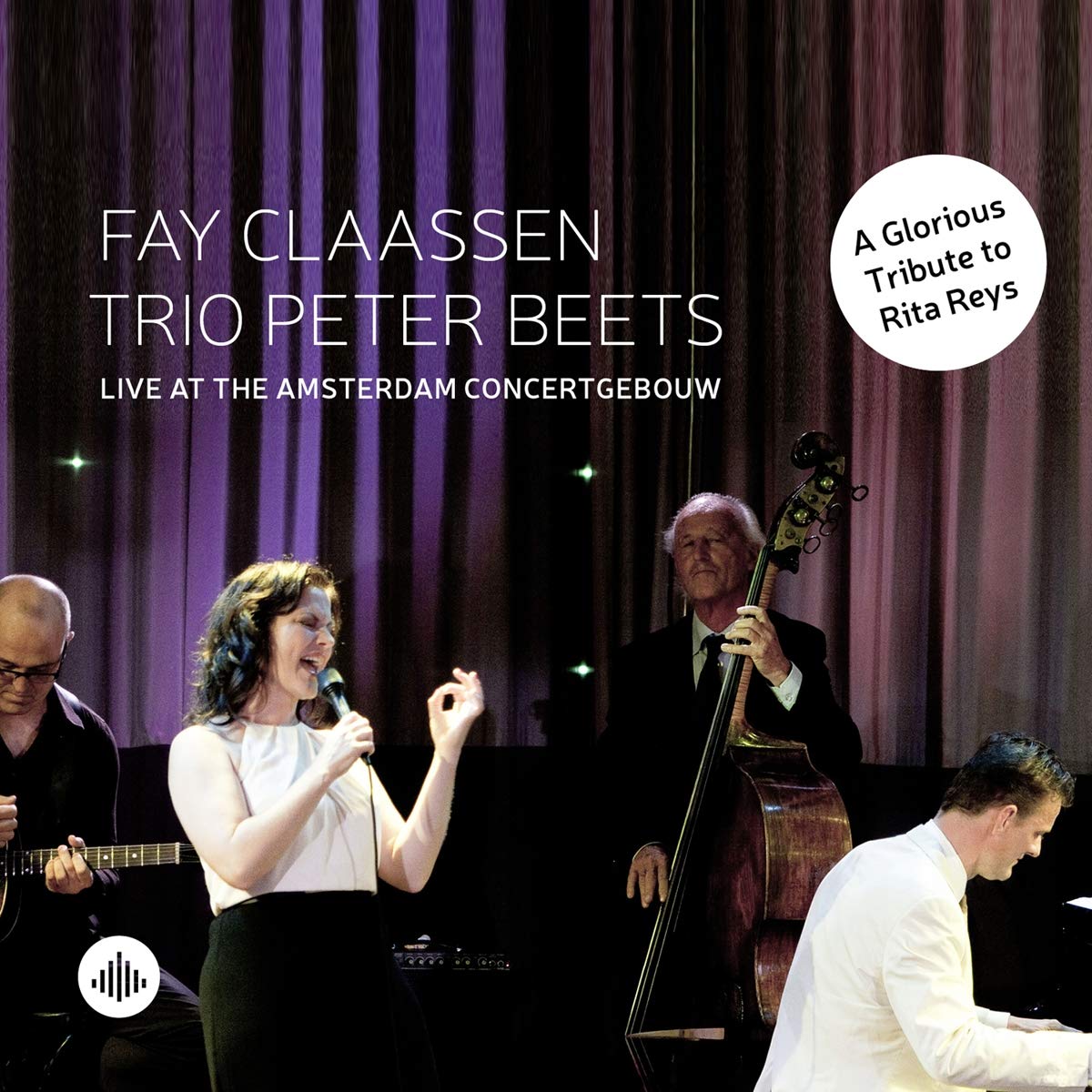 Live At The Amsterdam Concertgebouw (A Tribute To Rita Reys)