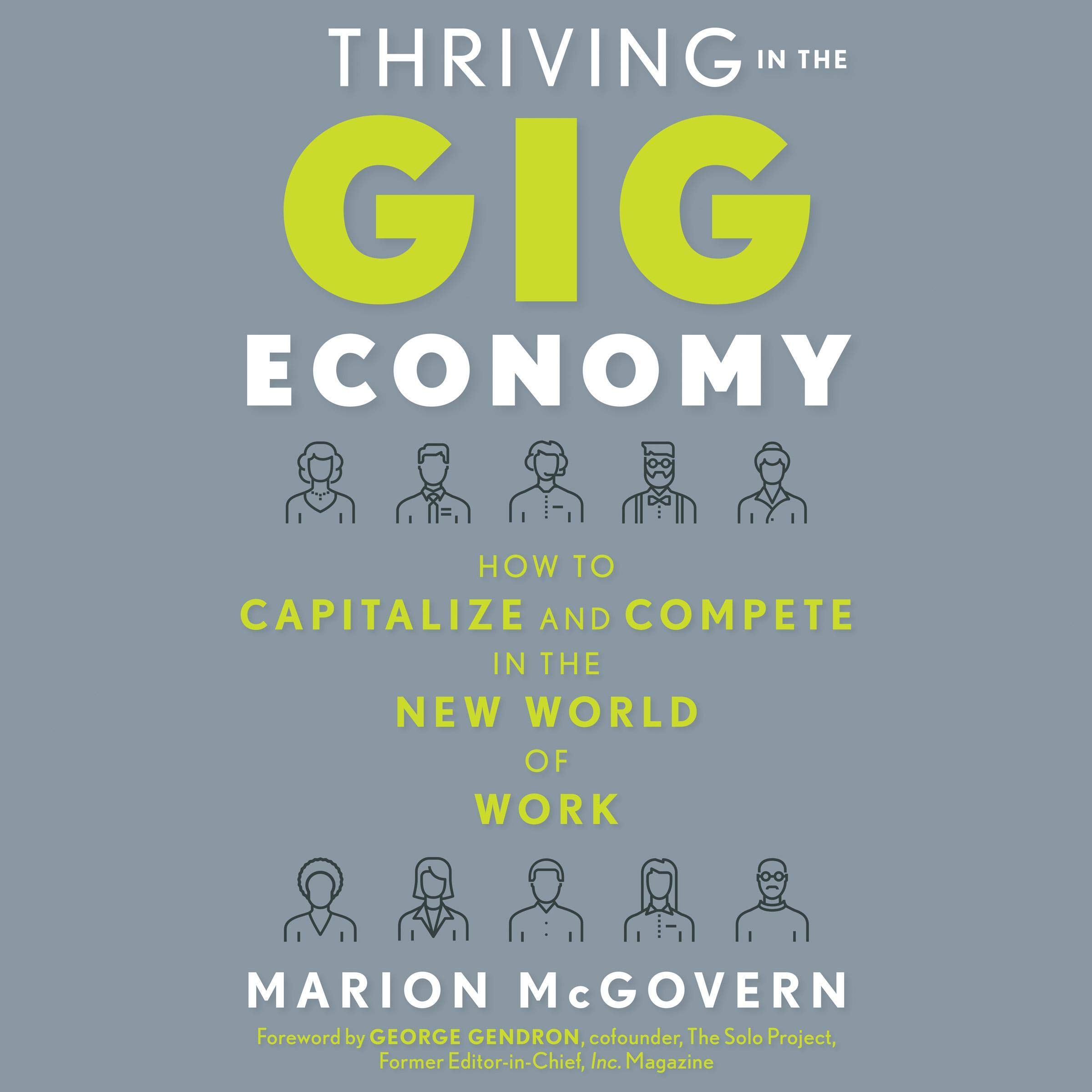 Thriving in the Gig Economy