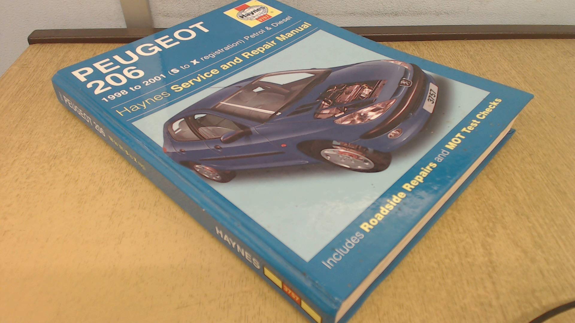 Peugeot 206 Petrol and Diesel Service and Repair Manual: 3757 (Haynes Service and Repair Manuals)