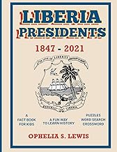 Liberia Presidents: 1847-2021 (Clever Children Gamebook)