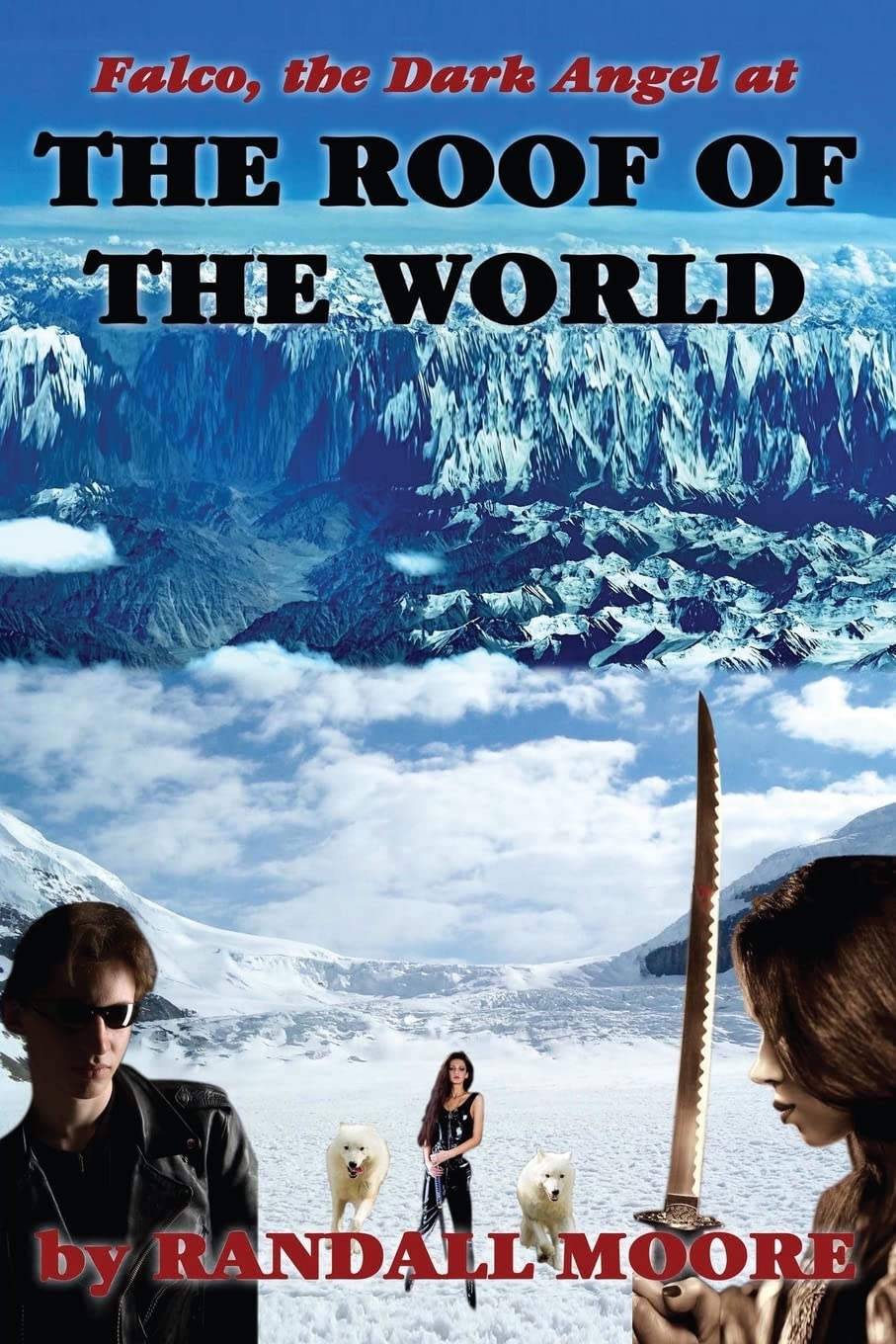 The Roof of the World: Volume 3 (Falco)