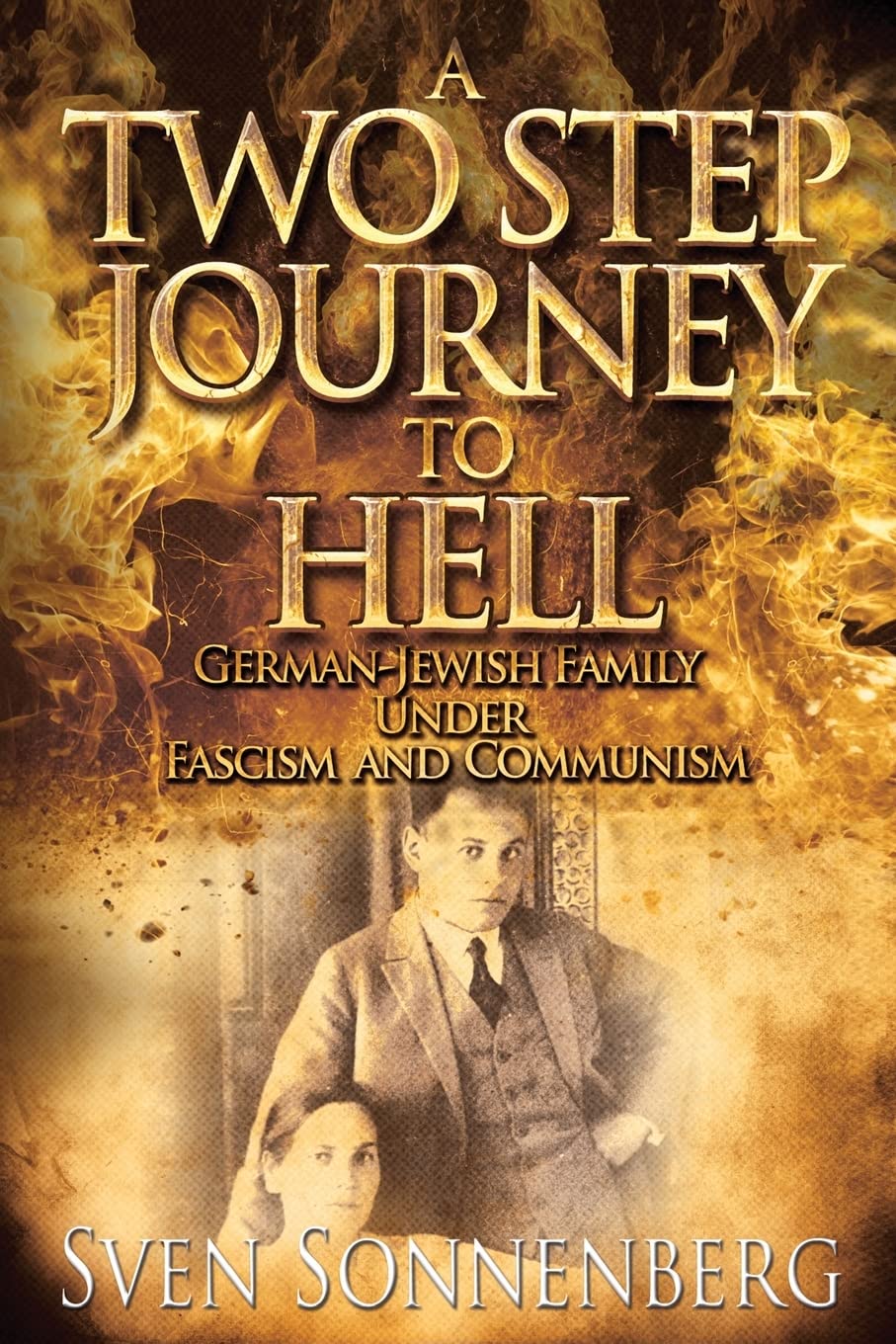 A Two Step Journey to Hell