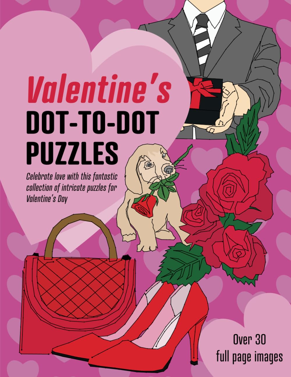 Valentine's Dot to Dot Puzzles: Celebrate love with this fantastic collection of intricate puzzles for Valentine's Day