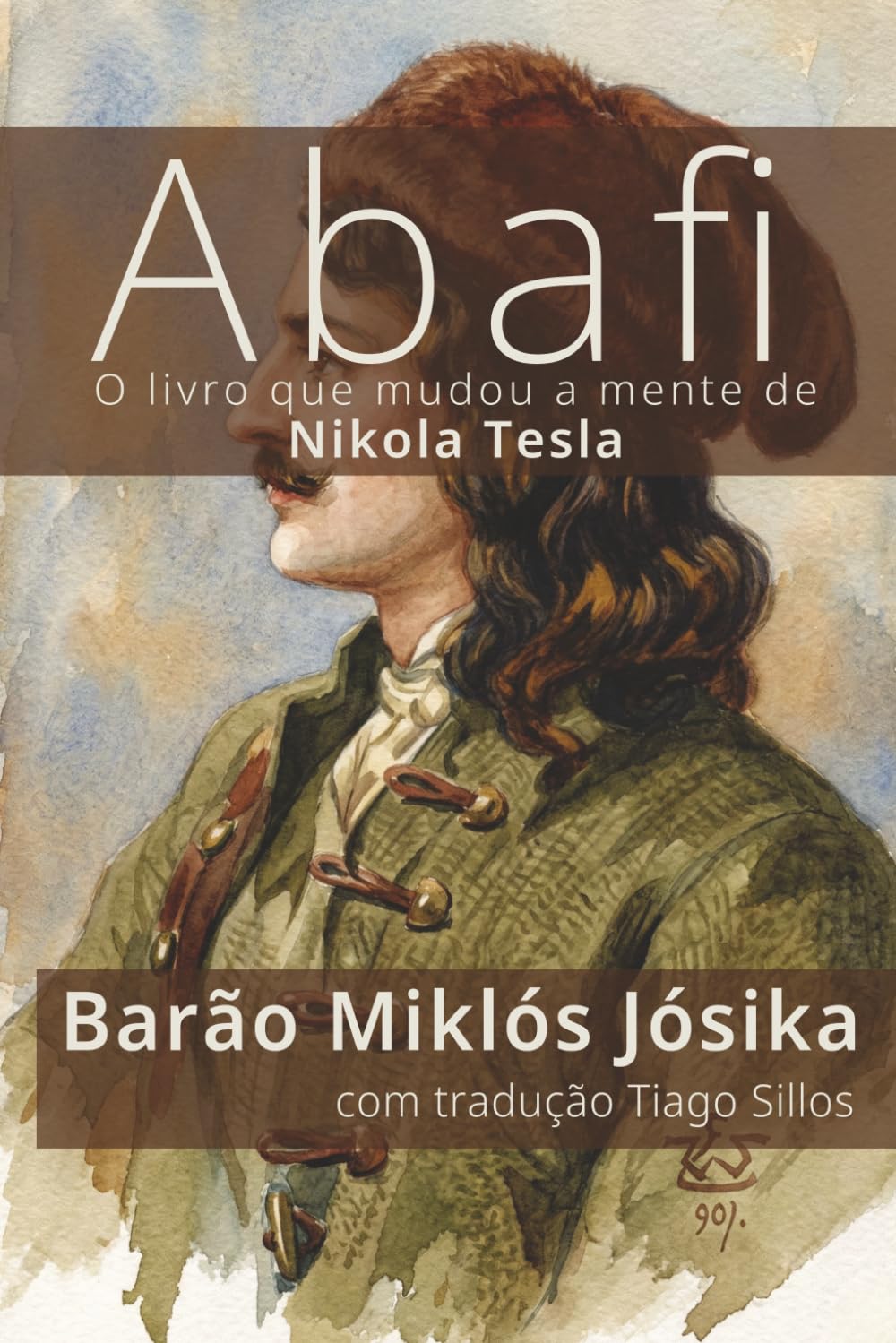 Abafi: O livro que mudou a mente de Nikola Tesla