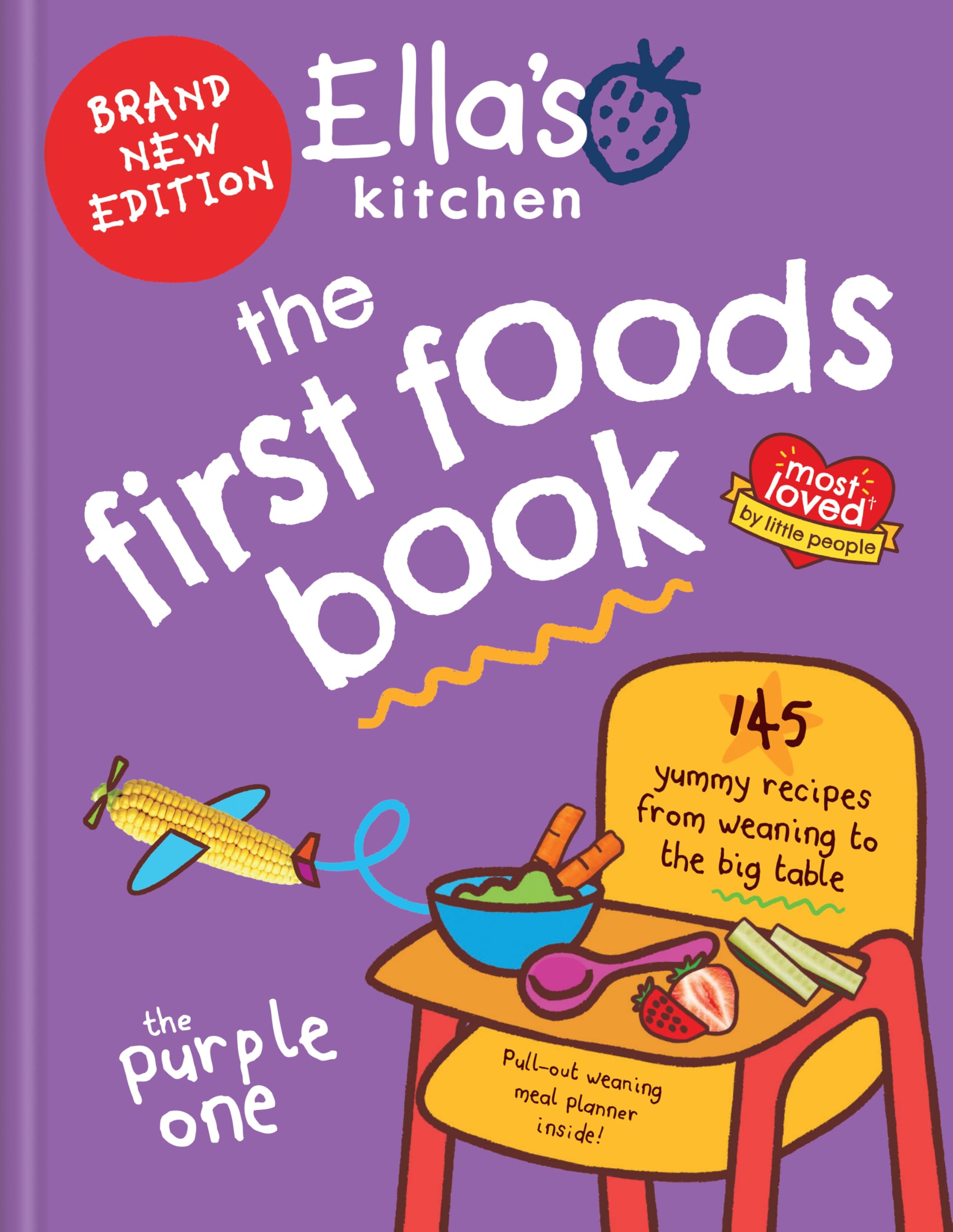 Octopus Publishing Group Purple Ella's Kitchen: The First Foods Book: The One (Most Loved By Little People) - Non Fiction - Hardback