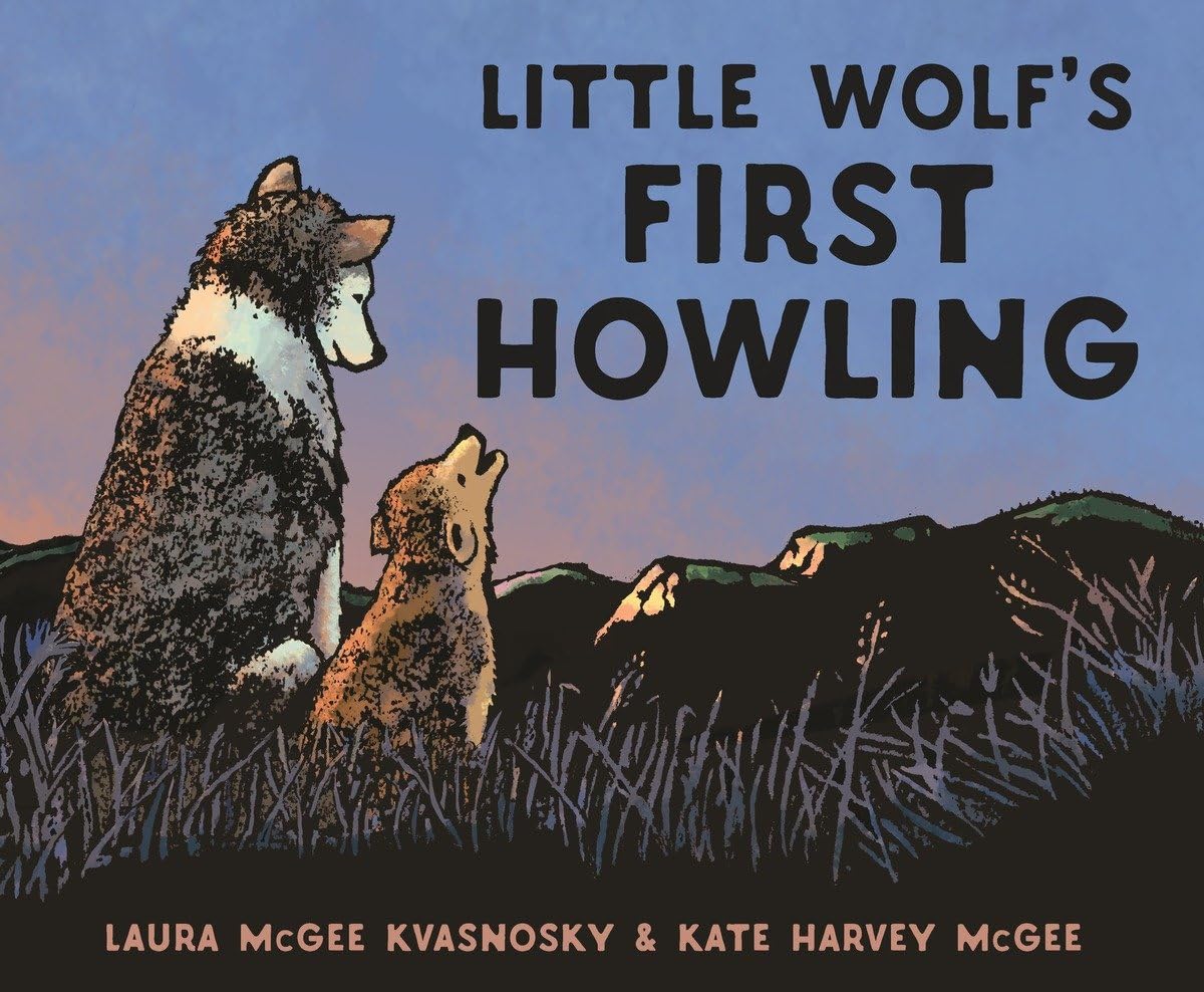 Little Wolf's First Howling Hardcover – Picture Book, April 11, 2017