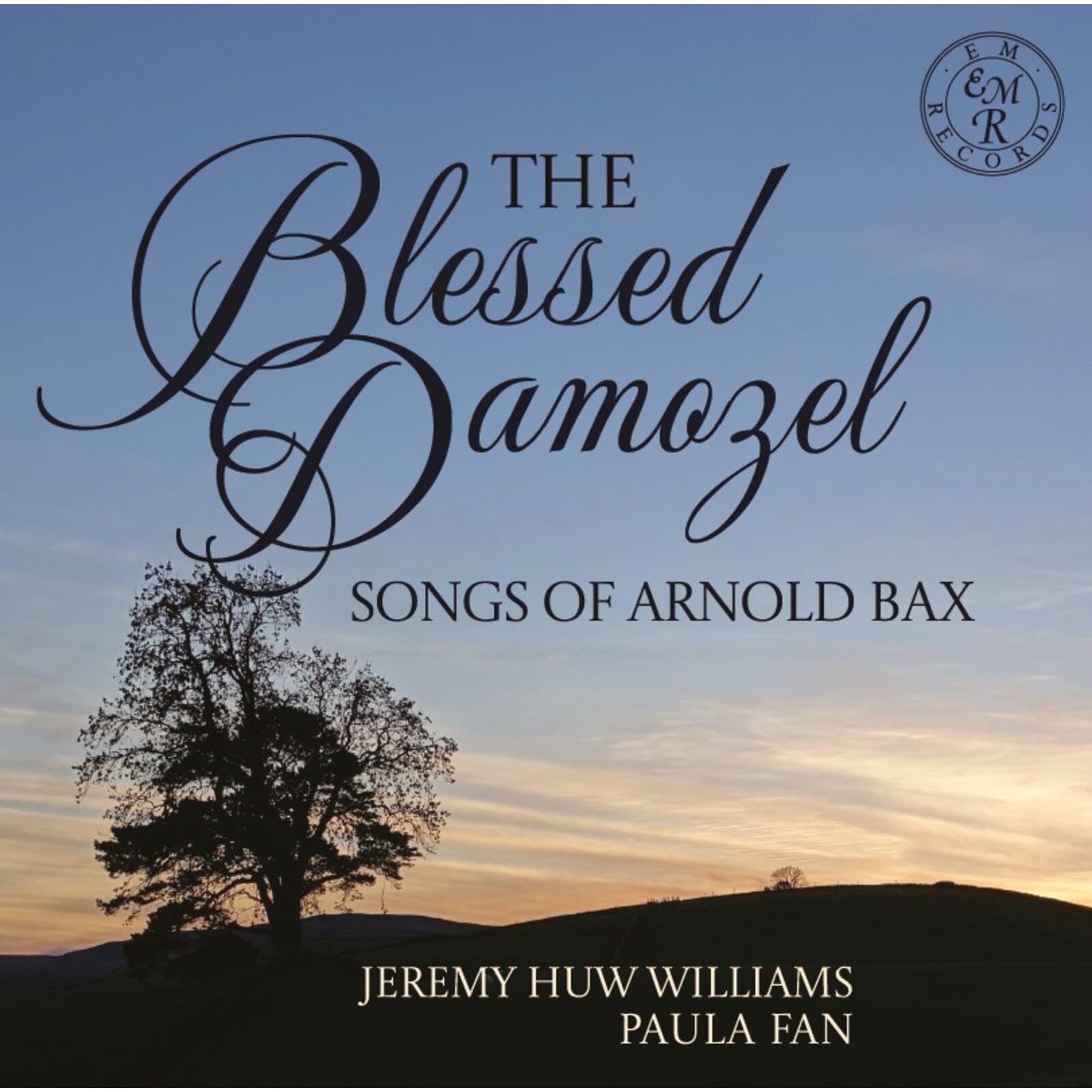 The Blessed Damozel - Songs of Arnold Bax