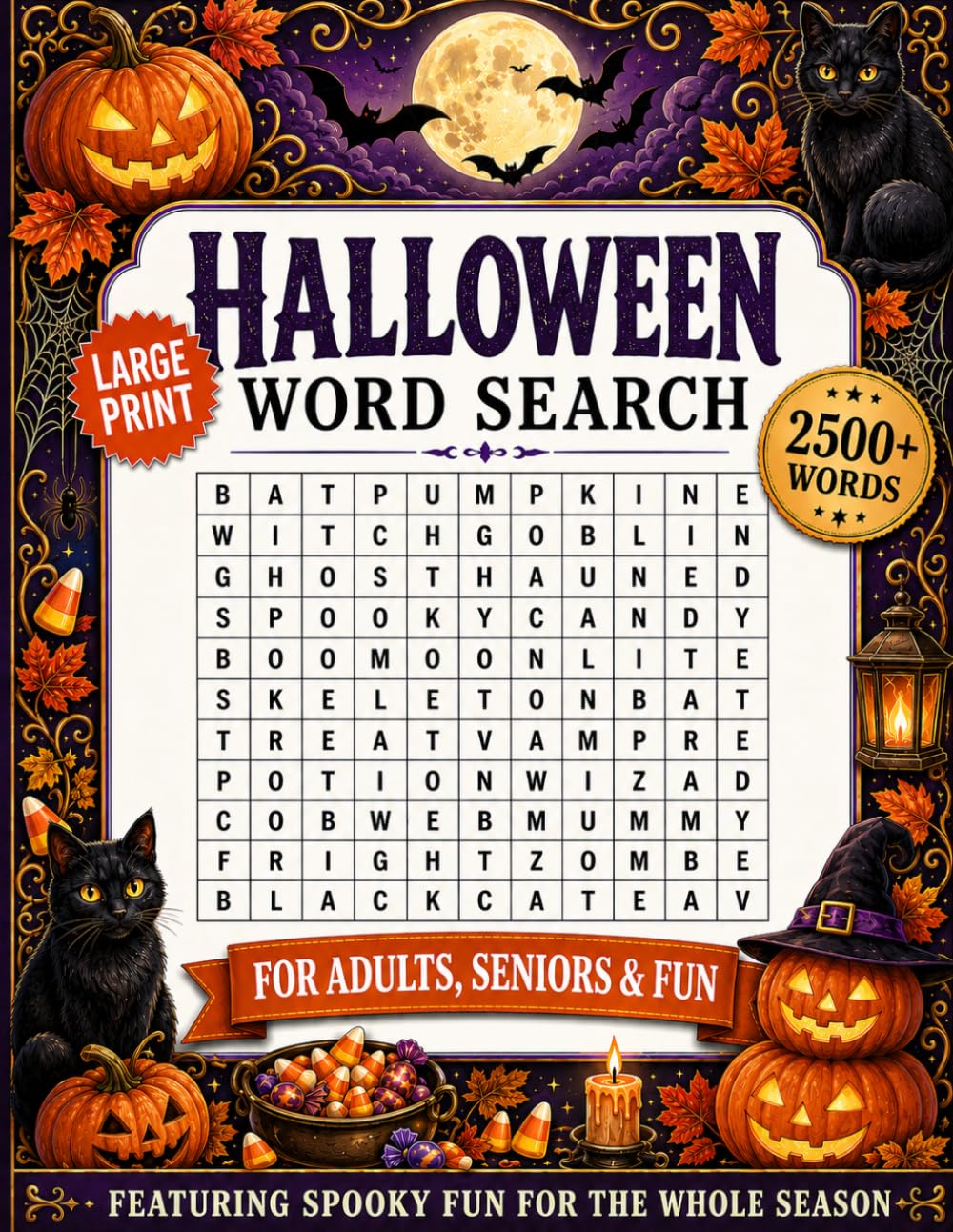 Halloween Word Search: Large Print Puzzle Book for Adults, Seniors & Teens — 2,500+ Spooky Words Across 80+ Themed Puzzles for Hours of Frightfully Fun Relaxation