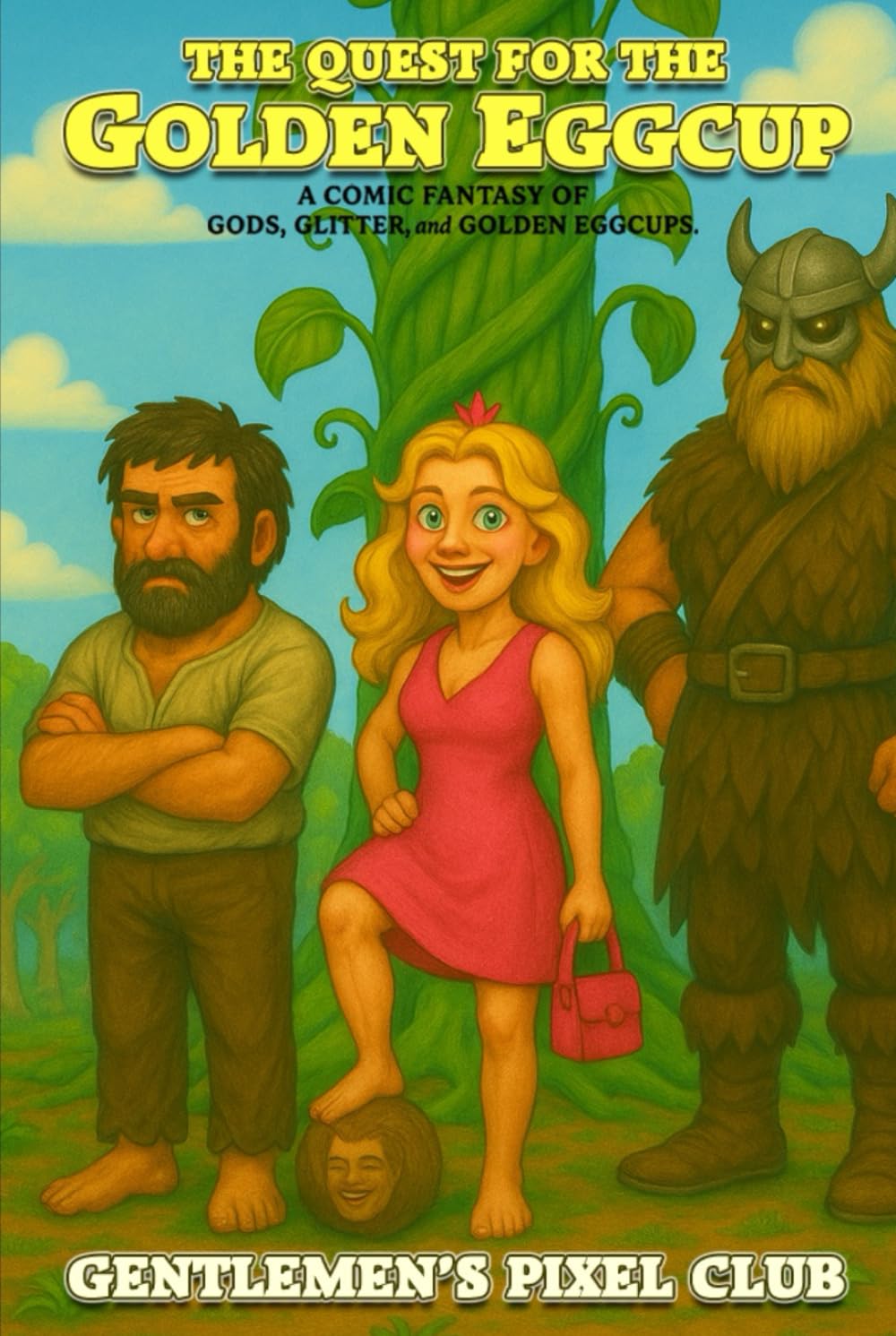 Quest for the Golden Eggcup: A Comic Fantasy of Gods, Glitter, and Golden Eggcups. (Tales of the Eggccup)