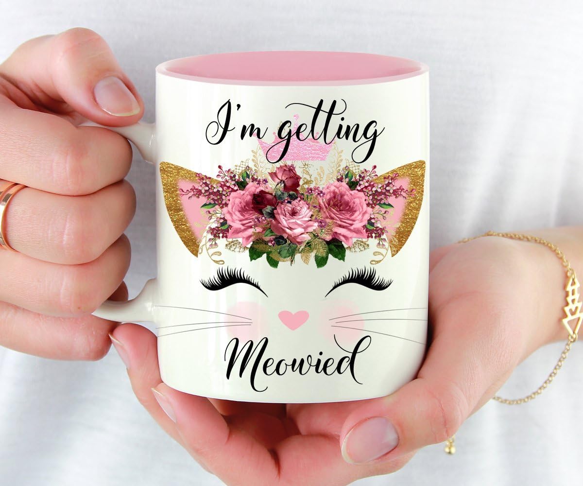 I'm Getting Meowied Cat Mug Engagement Gift For Bride To Be