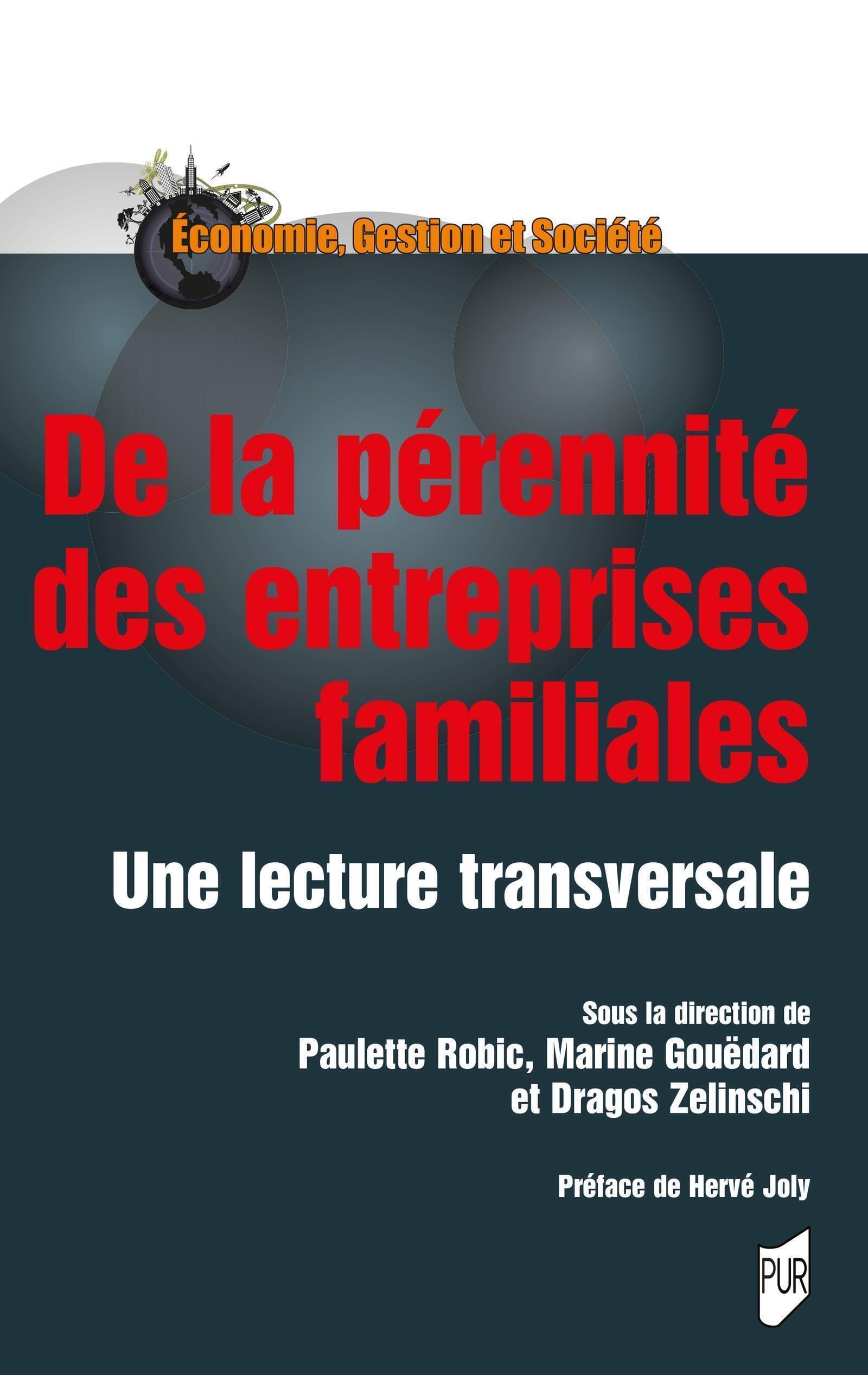 De la pérennité des entreprises familiales: Une lecture transversale