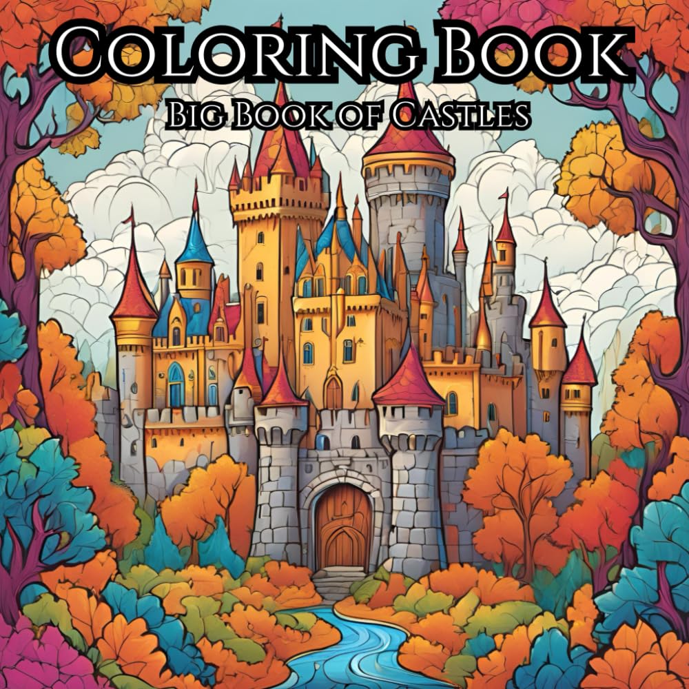 Serene Nature: Adult Coloring Book of Castles and Fortresses