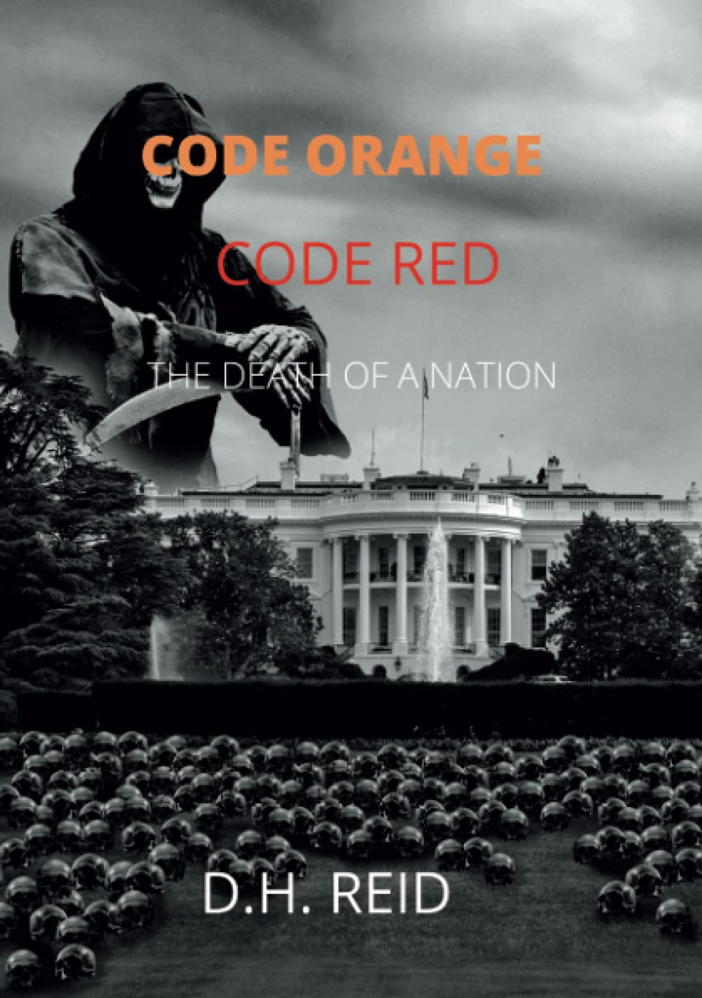 Code Orange - Code Red: The Death of a Nation