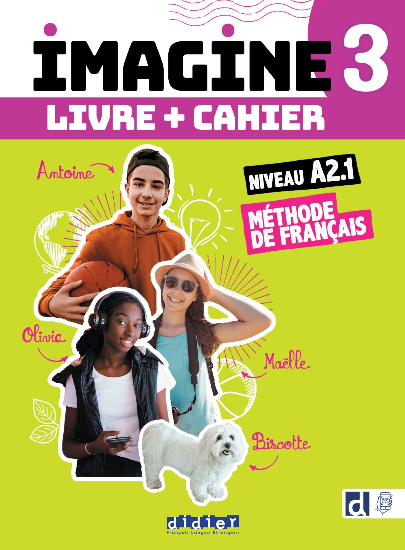 Imagine 3 - Niv. A2.1 - 3 unités - Livre + cahier + didierfle.app: Livre de l'élève