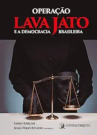 Operação Lava Jato e a democracia brasileira