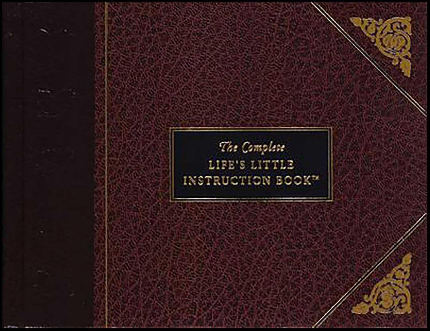 The Complete Life's Little Instruction Book Kindle edition by Brown
