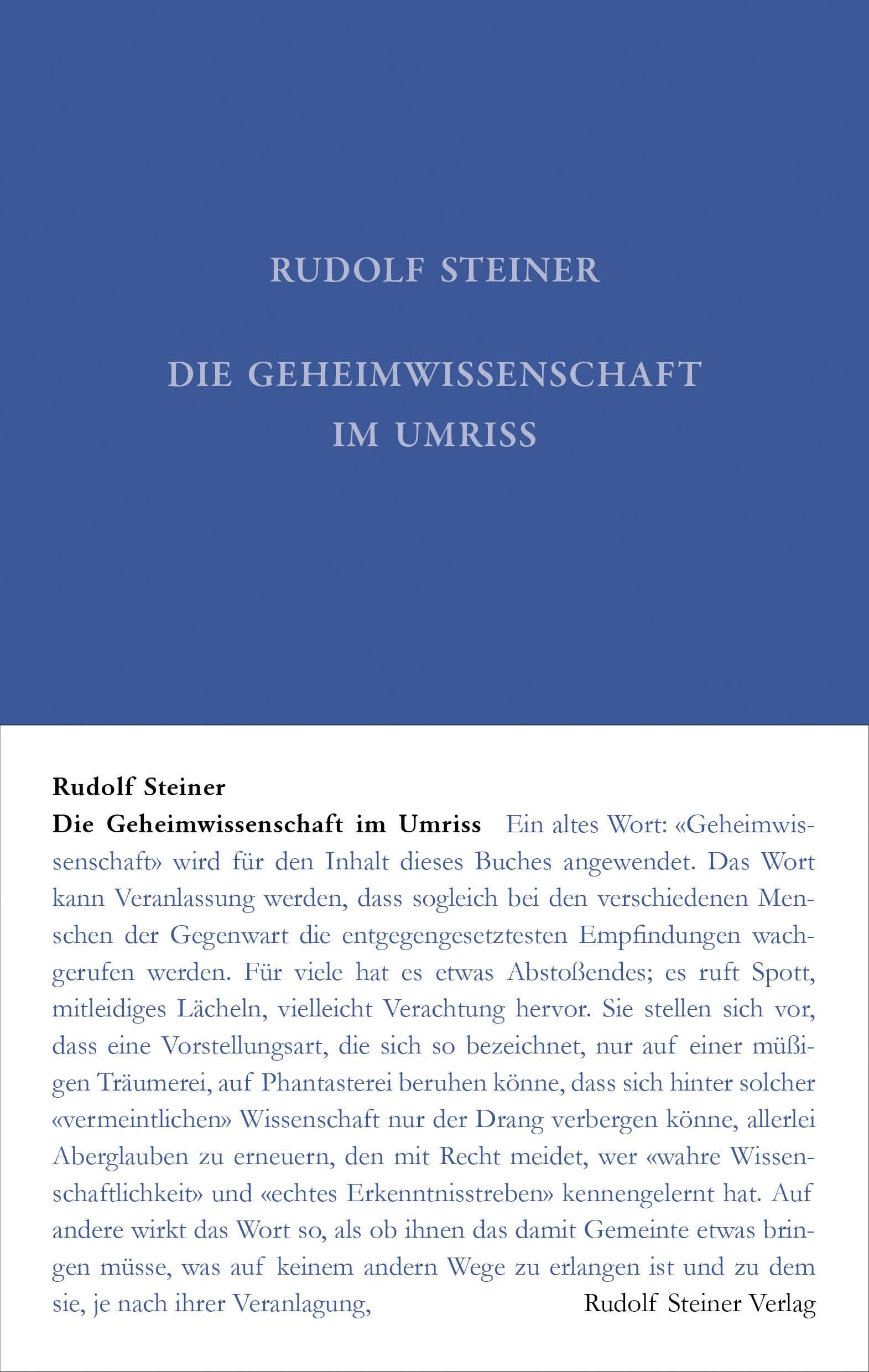 Die Geheimwissenschaft im Umriss (Rudolf Steiner Gesamtausgabe: Schriften und Vorträge)