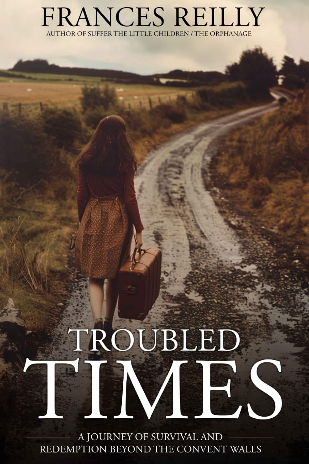 Troubled Times: Journey of Survival and Redemption