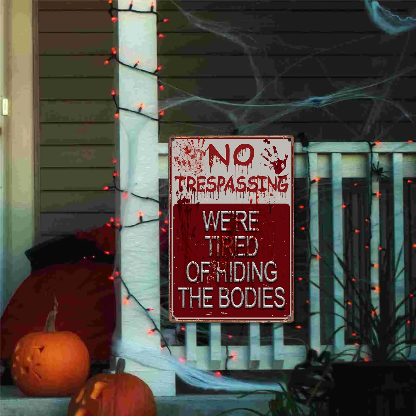 Panneau En Métal Amusant Pour Halloween - Panneau Cool - Inscription « No Trespassing We're Tired Of Hiding The Bodies » - Décoration D'intérieur